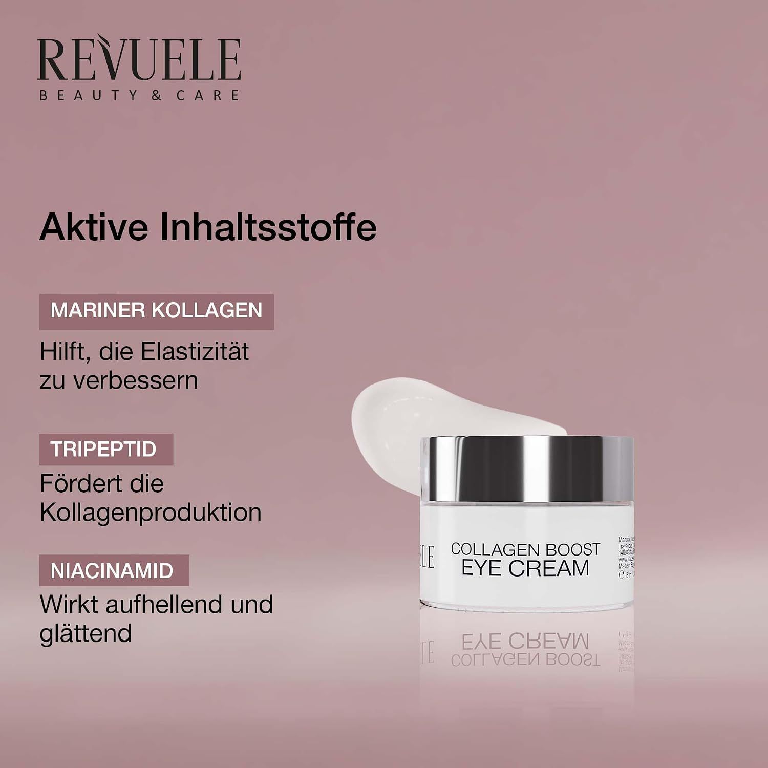 Revuele Beauty & Care Collagen Boost Eye Cream. Aktive Inhaltsstoffe: Mariner Kollagen, Tripeptid, Niacinamid.