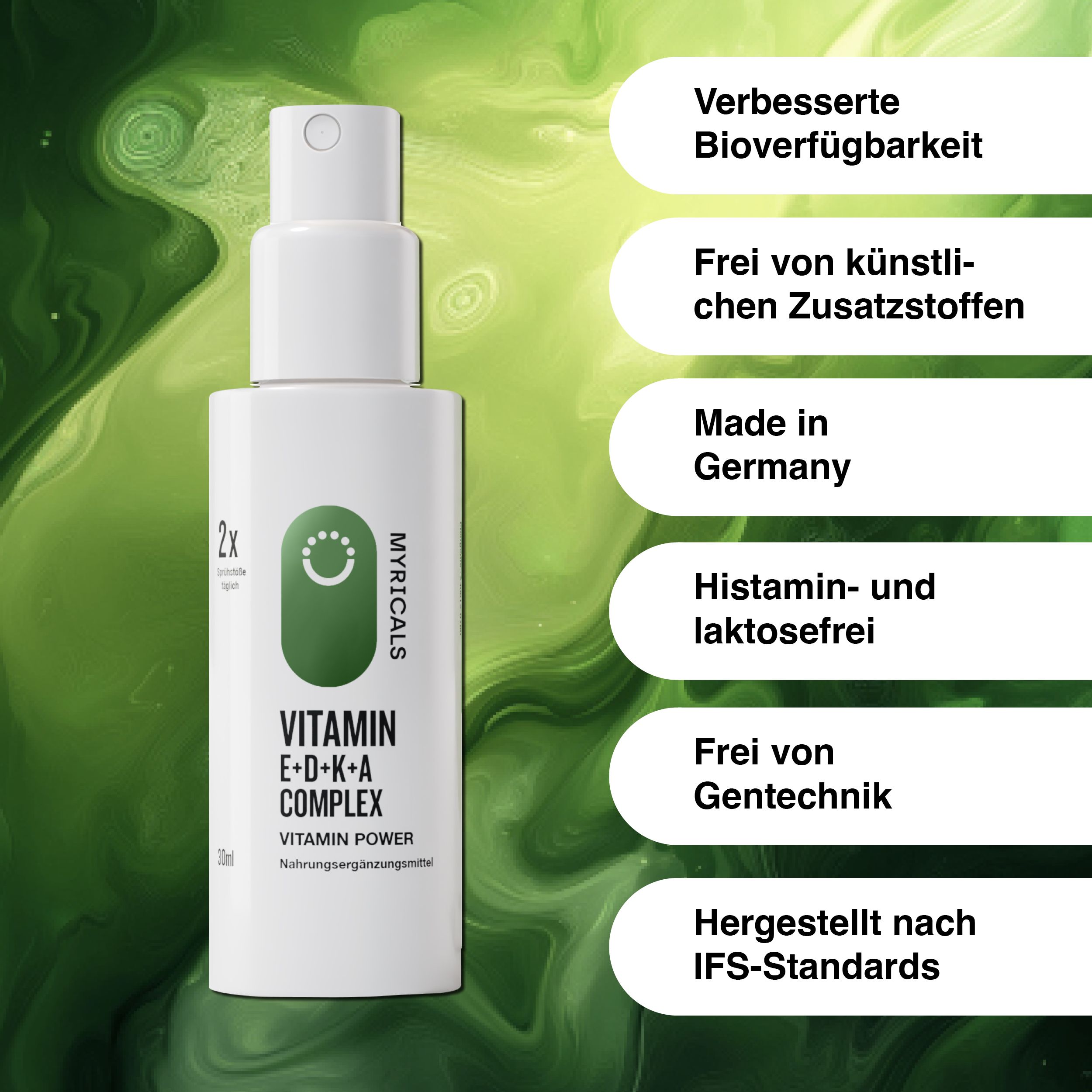 Weiße Sprühflasche mit grünem Etikett. Aufschrift: MYRICALS VITAMIN E+D+K+A COMPLEX VITAMIN POWER. Made in Germany. Frei von Zusatzstoffen.