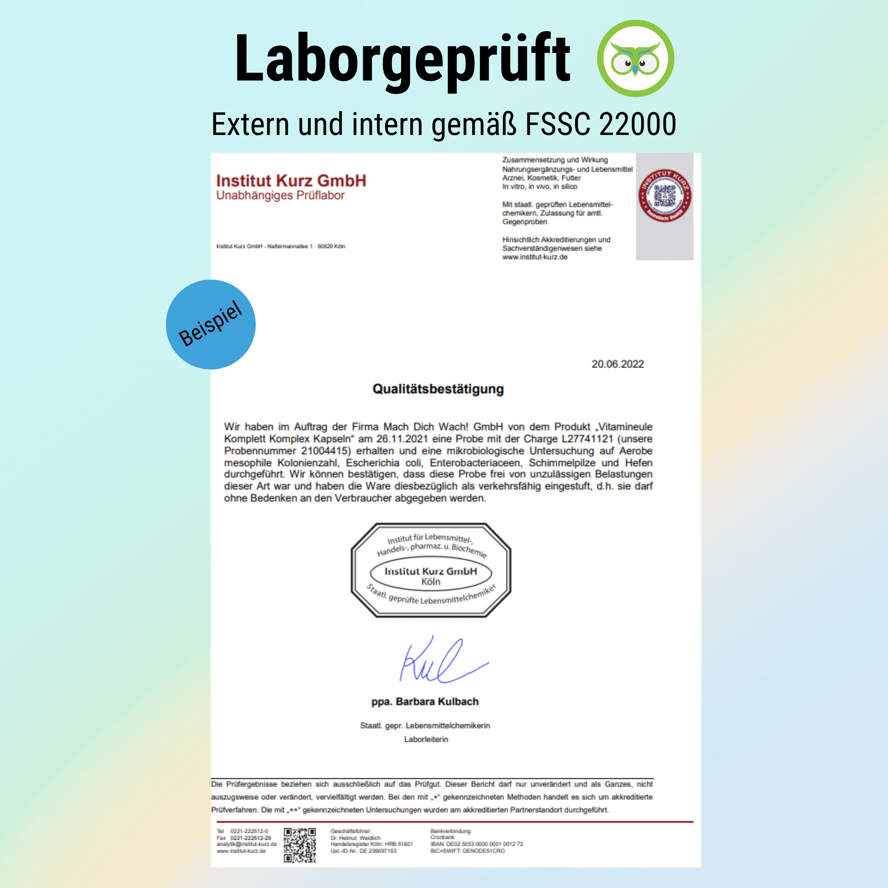 Zertifizierungsdokument. Institut Kurz GmbH, Unabhängiges Prüflabor. Qualitätsbestätigung für Vitamineule Komplett Komplex Kapseln. FSSC 22000.