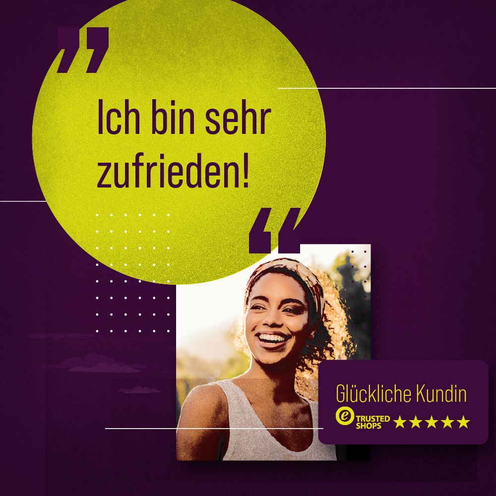 Eine Frau lächelt. Gelber Kreis mit Text: Ich bin sehr zufrieden! Text: Glückliche Kundin. Logo von Trusted Shops mit Sternen.