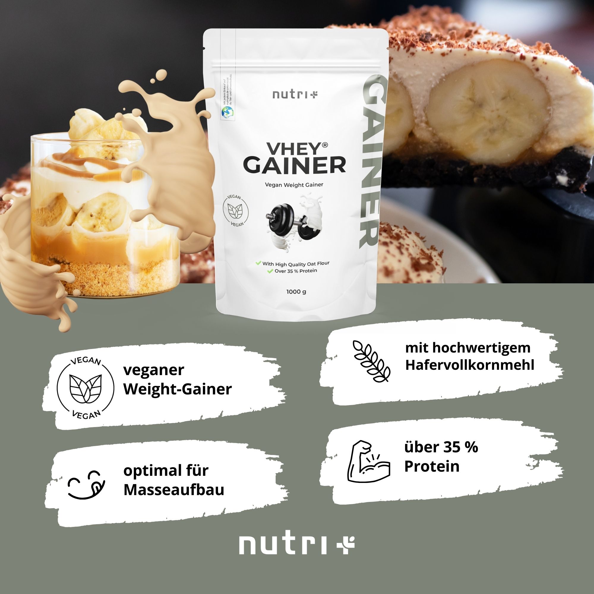 Produktverpackung mit "nutri+" Logo und "VHEY GAINER" Schriftzug. Vegan Weight Gainer. Grafiken mit Banane und Dessert.