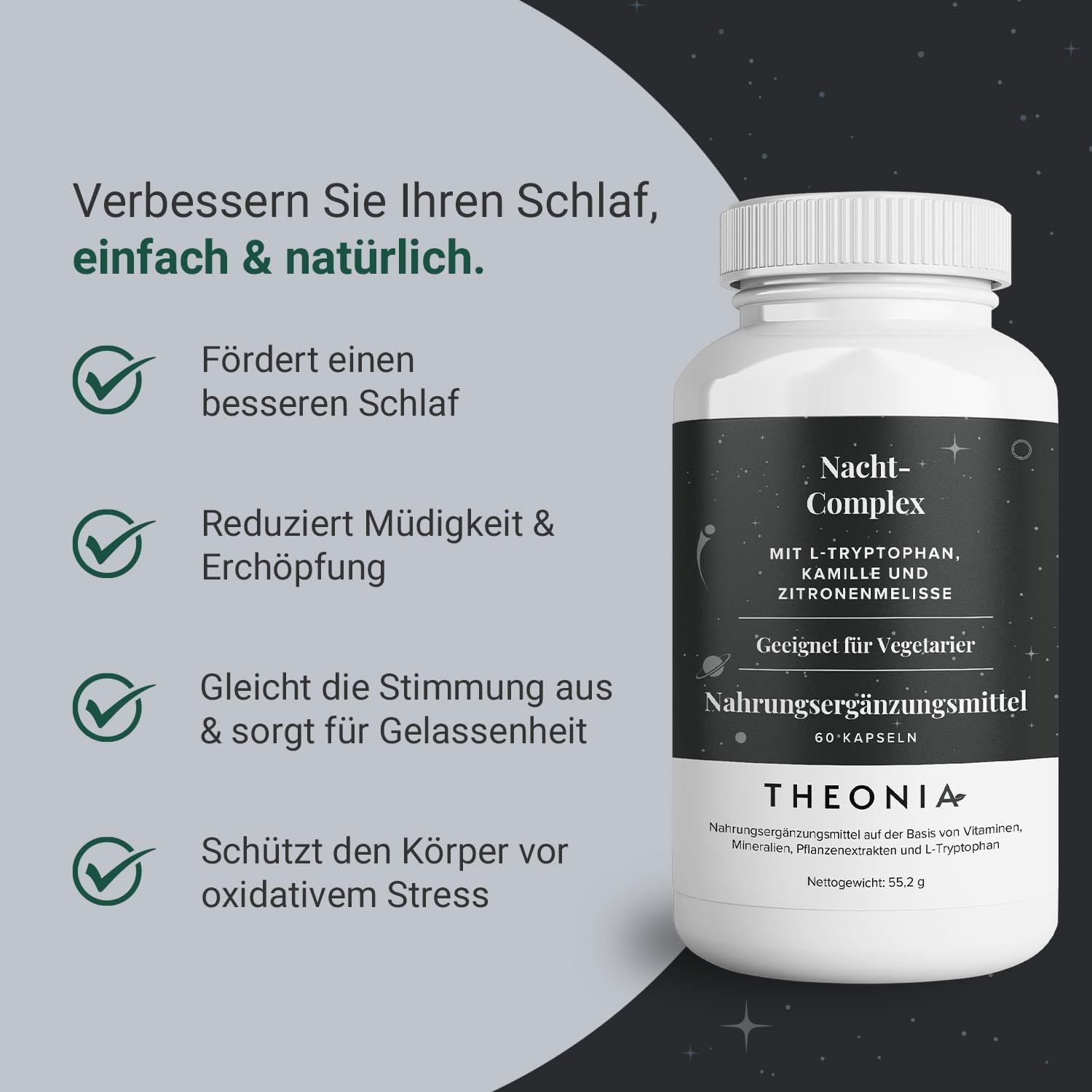 Weiße Flasche mit schwarzem Etikett. Text: Nacht-Complex, L-Tryptophan, Kamille, Zitronenmelisse, 60 Kapseln, Theonia. Text: Verbessern Sie Ihren Schlaf.
