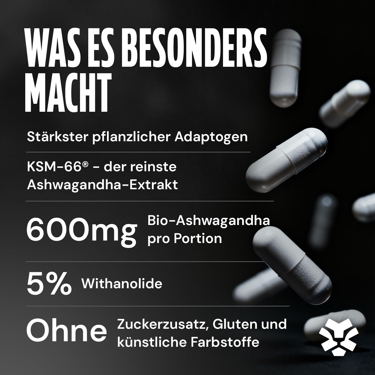 Kapseln mit Text: 600mg Bio-Ashwagandha, 5% Withanolide, ohne Zuckerzusatz, Gluten und künstliche Farbstoffe.