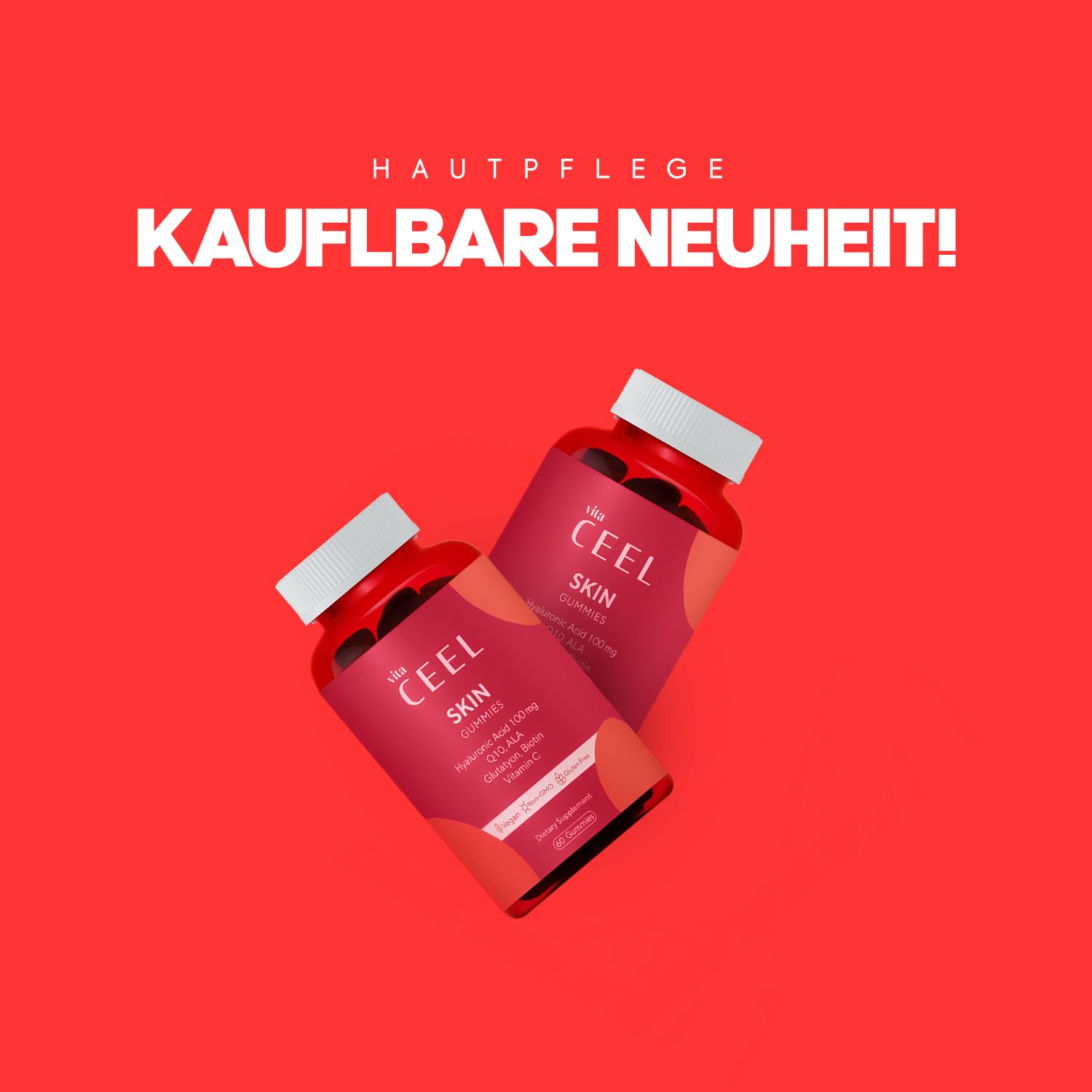 Zwei Flaschen VITA CEEL Skin Gummis auf rotem Hintergrund mit Text 'Kaufbare Neuheit!'.