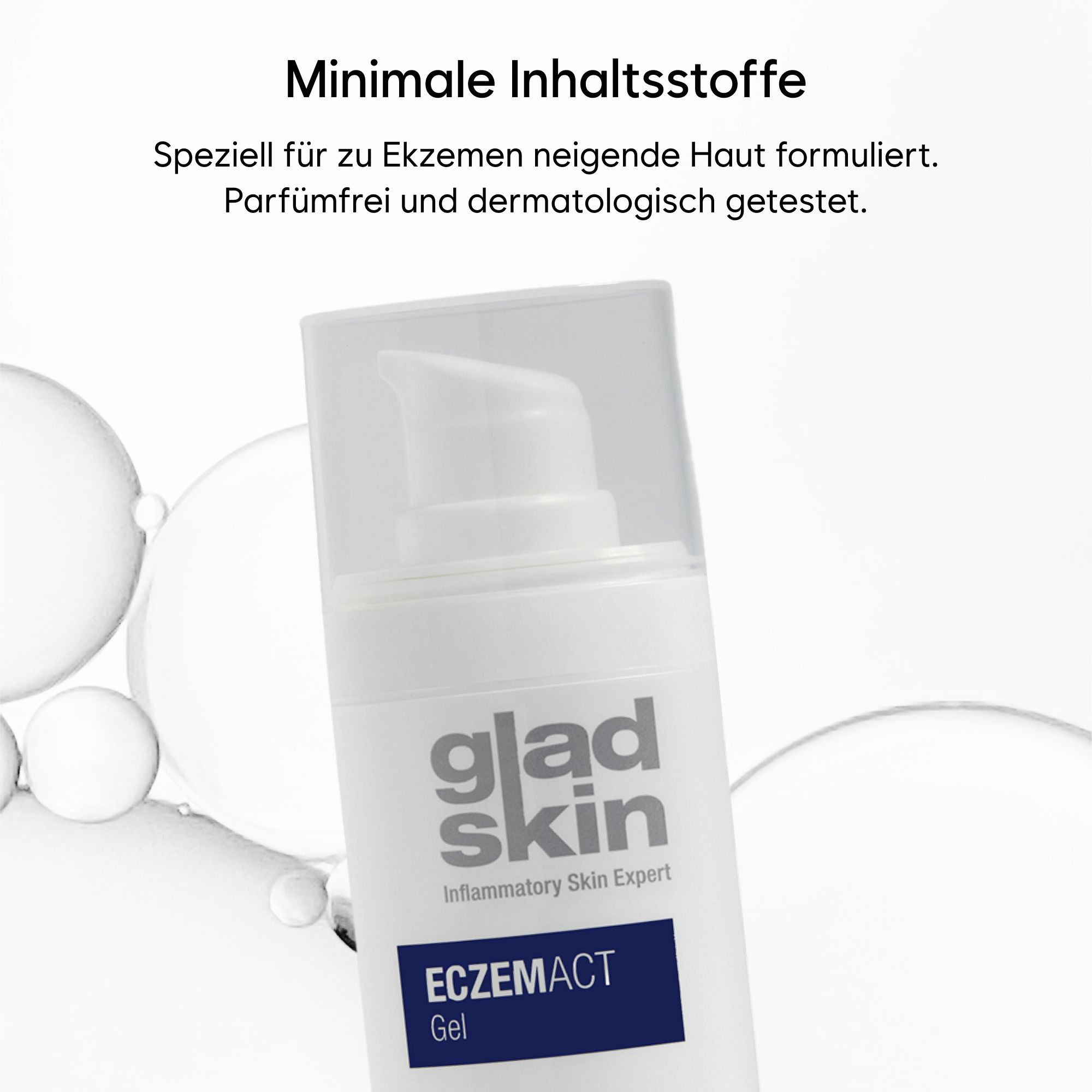 Weiße Flasche mit Pumpverschluss. Aufschrift: Gladskin Eczemact Gel. Text: Minimale Inhaltsstoffe. Parfümfrei und dermatologisch getestet.