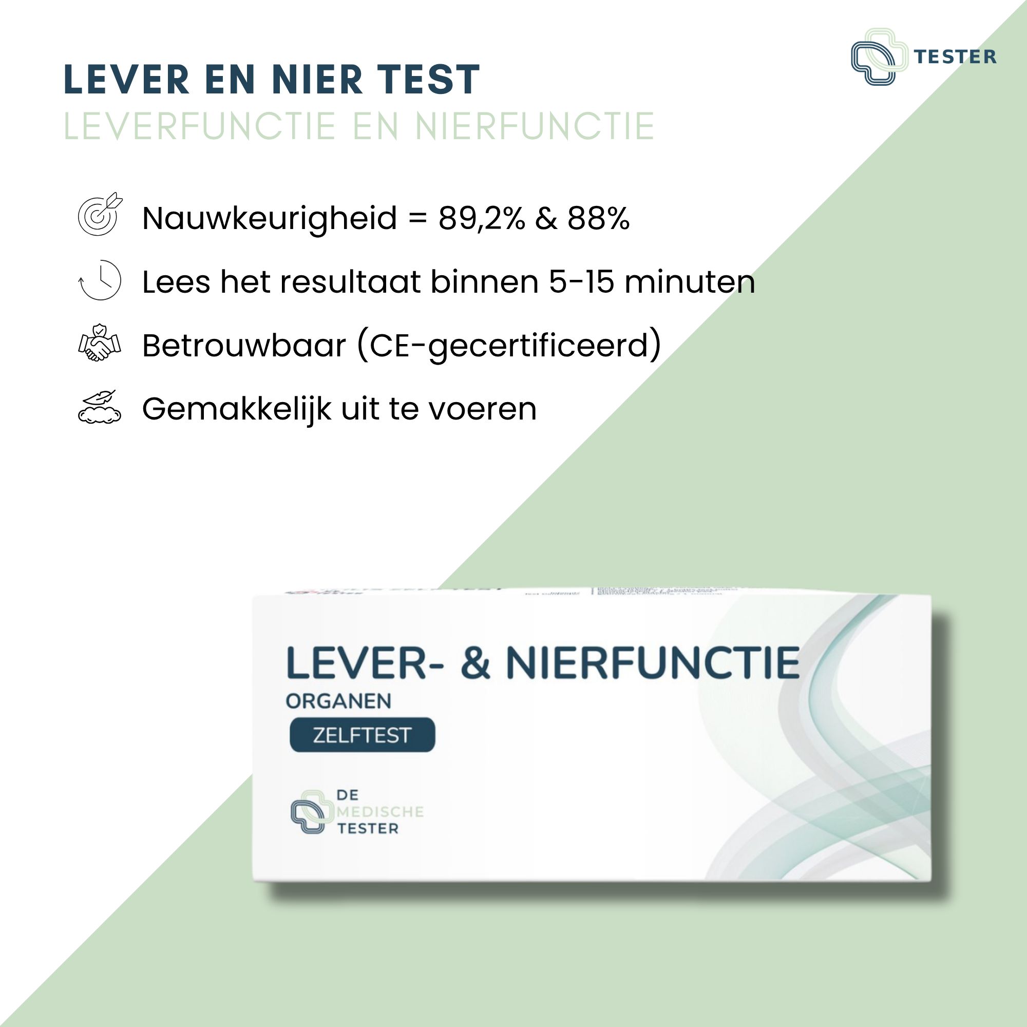Produktabbildung mit Text. Text: LEVER EN NIER TEST. Genauigkeit 89,2% & 88%. Ergebnis in 5-15 Minuten. CE-zertifiziert. Logo: Tester.