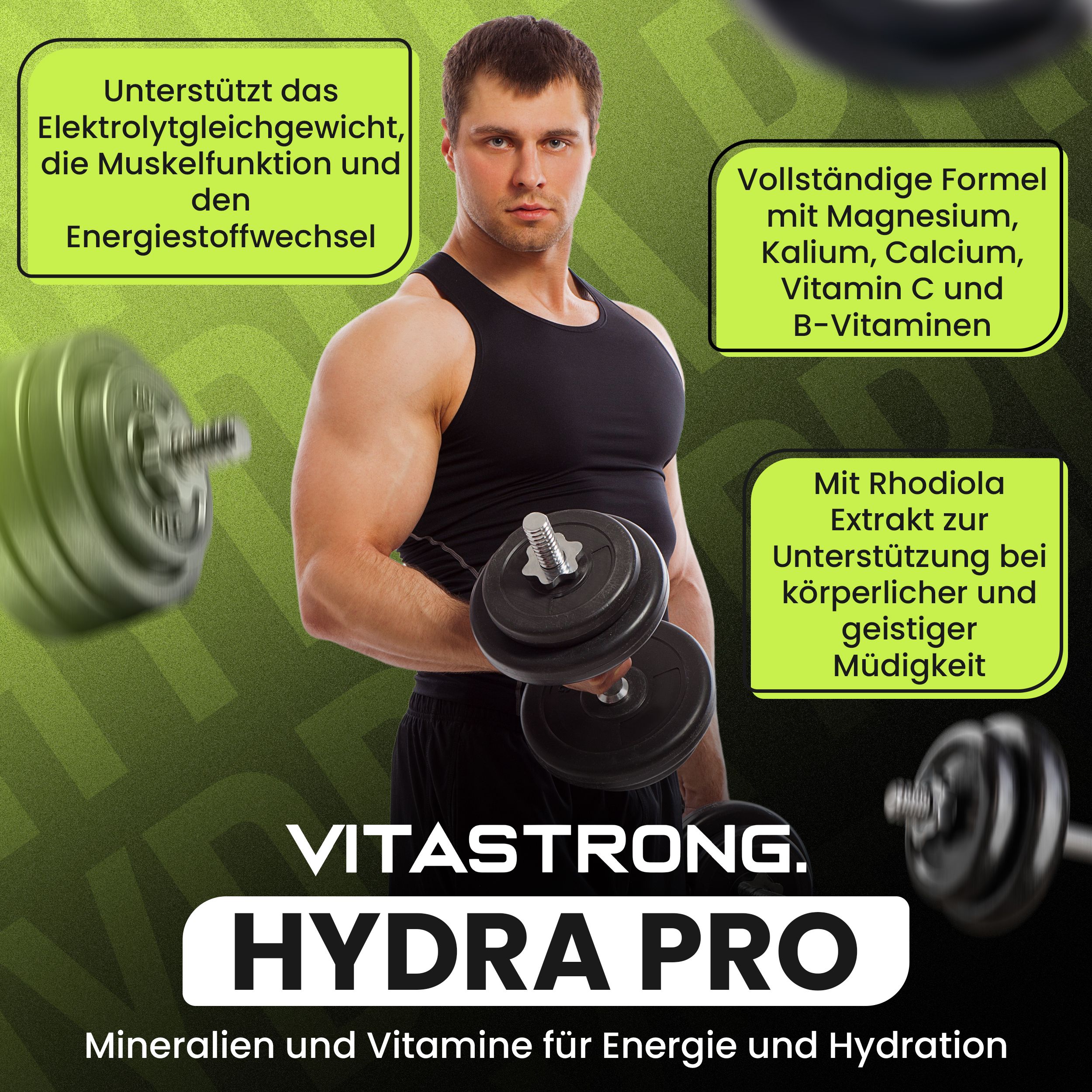 Mann mit Hanteln. Vitastrong Hydra Pro, Mineralien und Vitamine für Energie und Hydratation. Textboxen.
