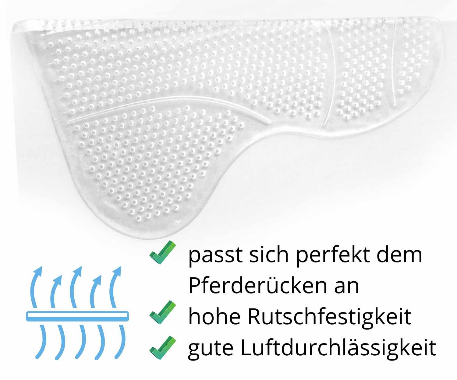 Transparente Sattelunterlage mit Noppenstruktur. Text: passt sich perfekt an, hohe Rutschfestigkeit, gute Luftdurchlässigkeit.