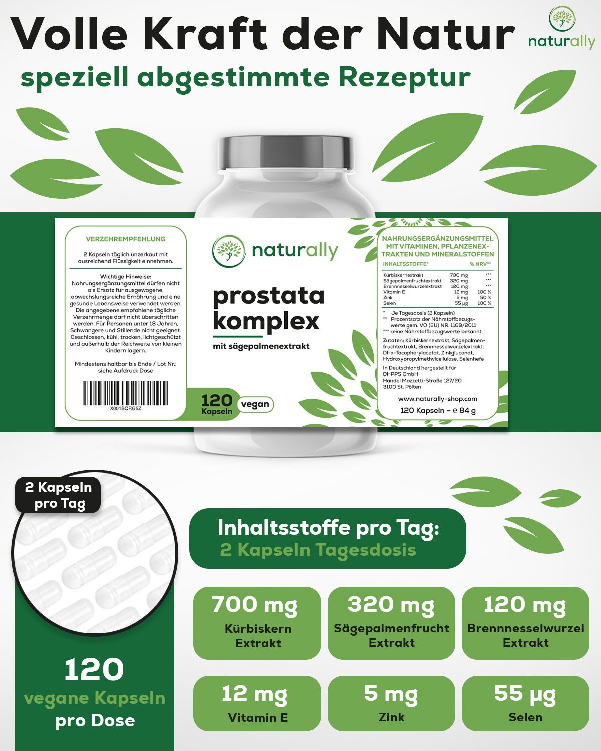 Weiße Flasche mit grünem Etikett. Aufschrift: naturally Prostata Komplex, 120 Kapseln, vegan. Inhaltsstoffe pro Tagesdosis.