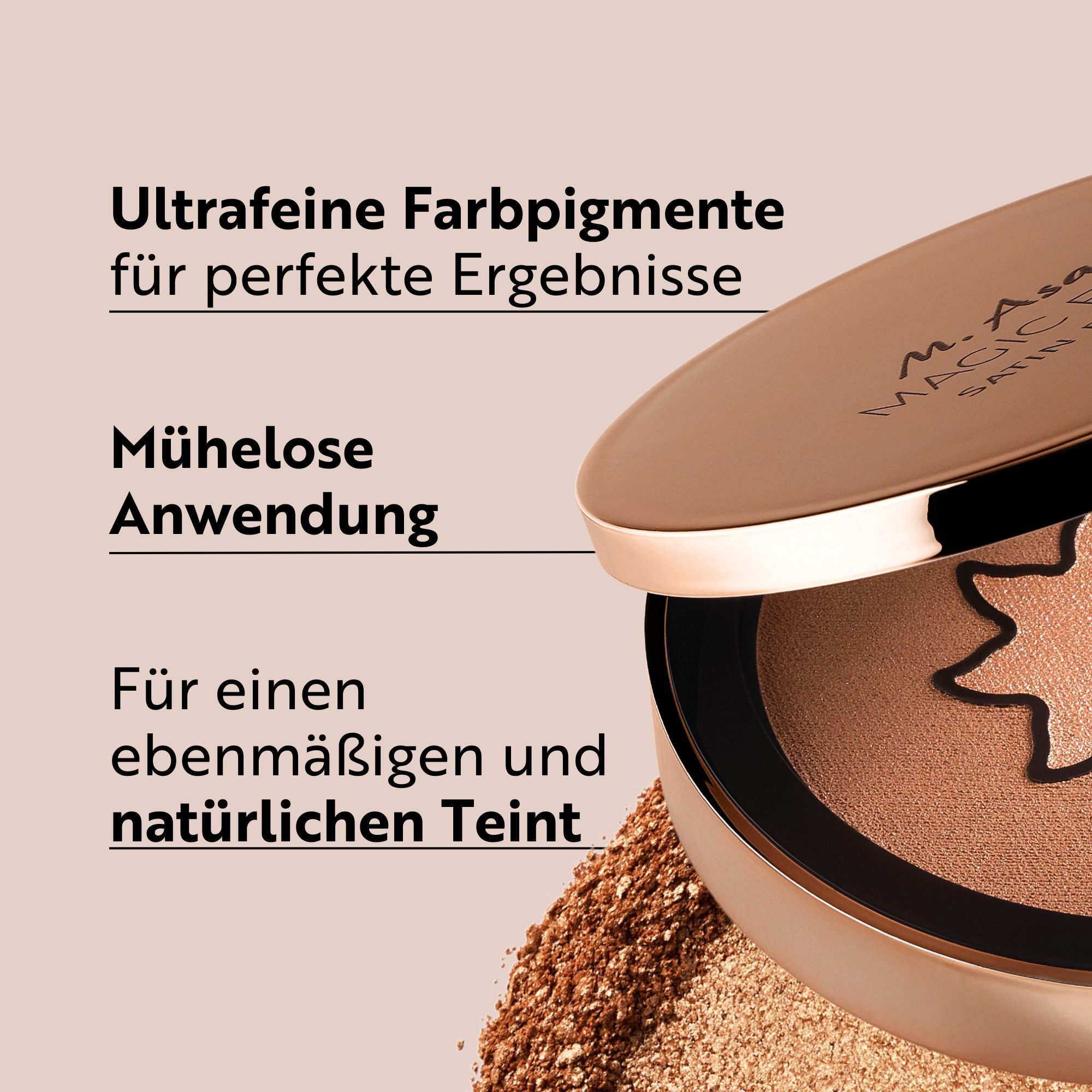 Bronzer-Kompaktpuder, geöffnet. Text: Ultrafeine Farbpigmente, mühelose Anwendung, für einen ebenmäßigen und natürlichen Teint.