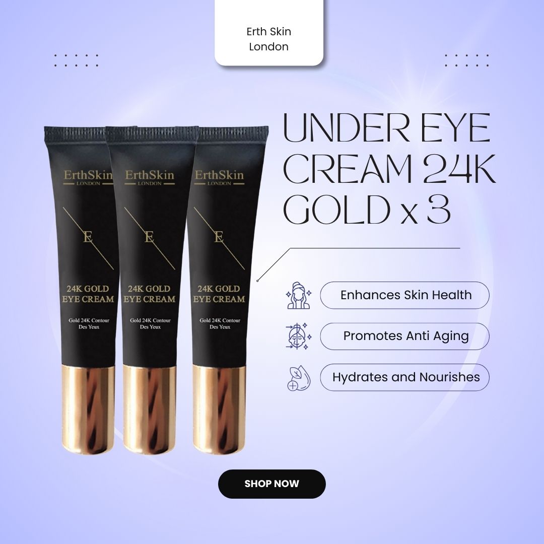 Drei Tuben Augencreme mit schwarzem Tubus und goldener Kappe. Aufschrift: ErthSkin London, 24K Gold Eye Cream. Text: Under Eye Cream 24K Gold x 3.