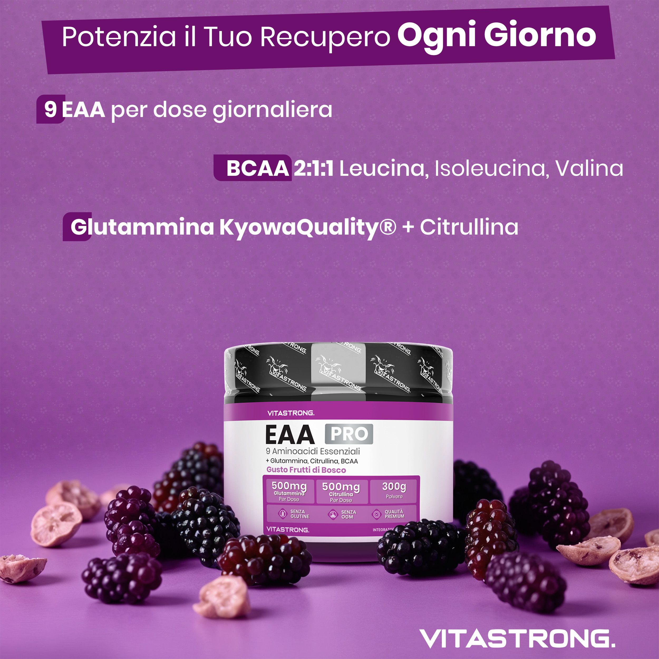 Vitastrong EAA Pro, Dose. Brombeeren und Text: 9 EAA, BCAA, Glutamin, Citrullin. Beeren-Geschmack.