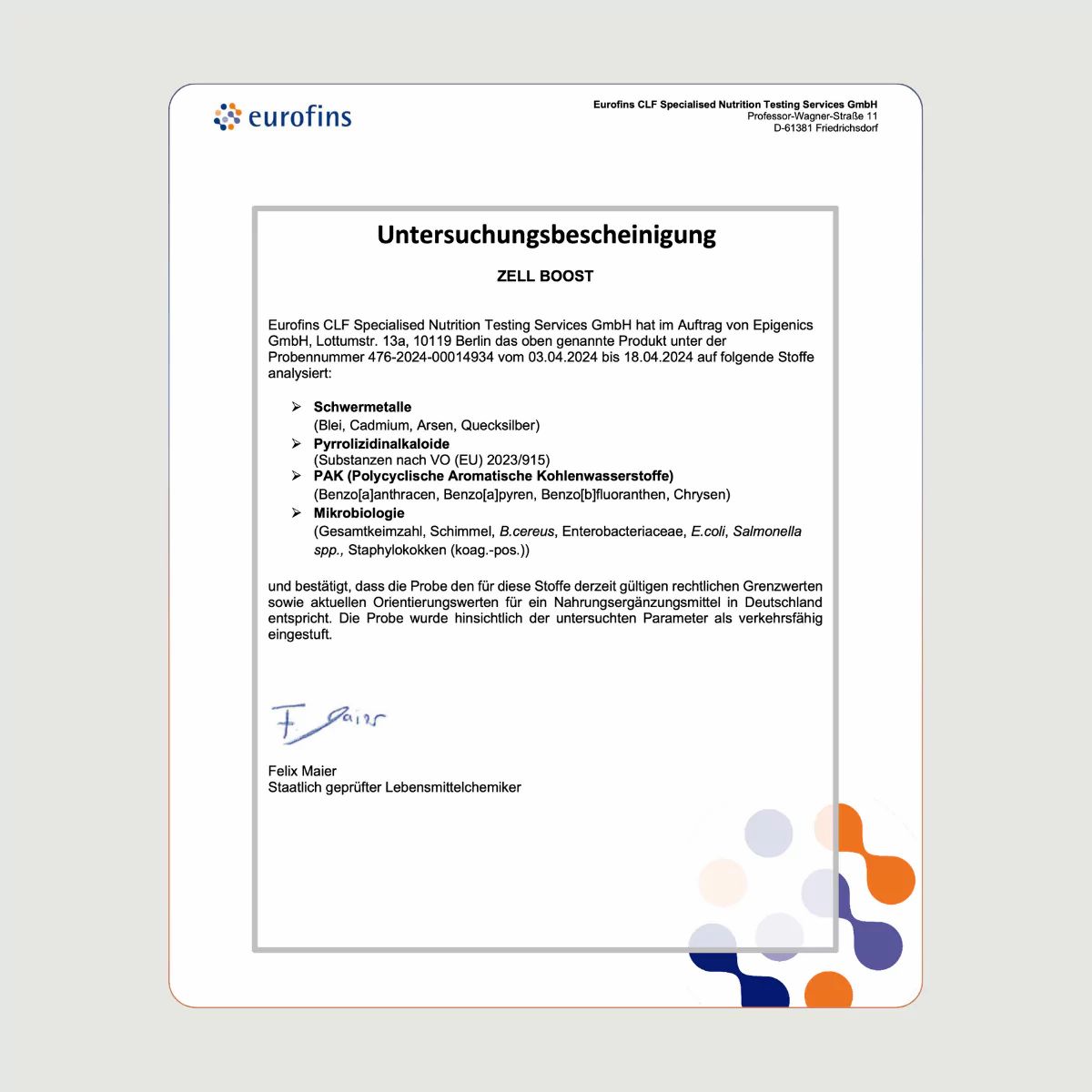 Zertifikat von Eurofins für Zell Boost. Analyse von Schwermetallen, Pyrrolizidinalkaloiden, PAK, und Mikrobiologie. Unterschrift.