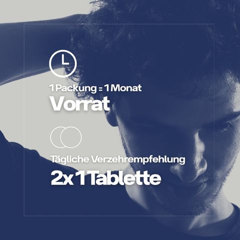 Mann mit Hand am Kopf. Text: 1 Packung = 1 Monat Vorrat. Tägliche Verzehrempfehlung: 2x1 Tablette.