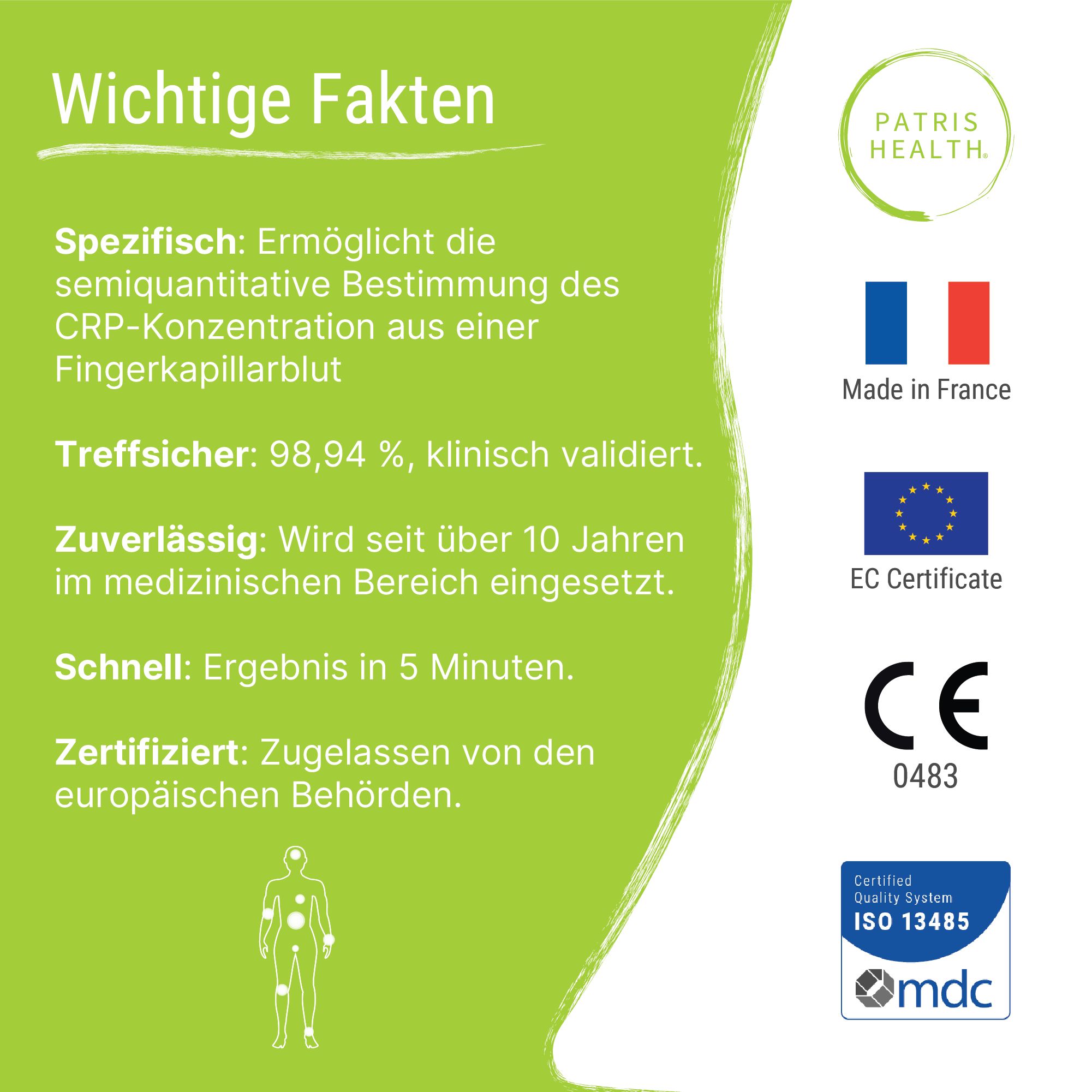 Wichtige Fakten zum CRP-Selbsttest. Zertifiziert, Ergebnis in 5 Minuten. Hergestellt in Frankreich. Mit CE-Kennzeichnung.