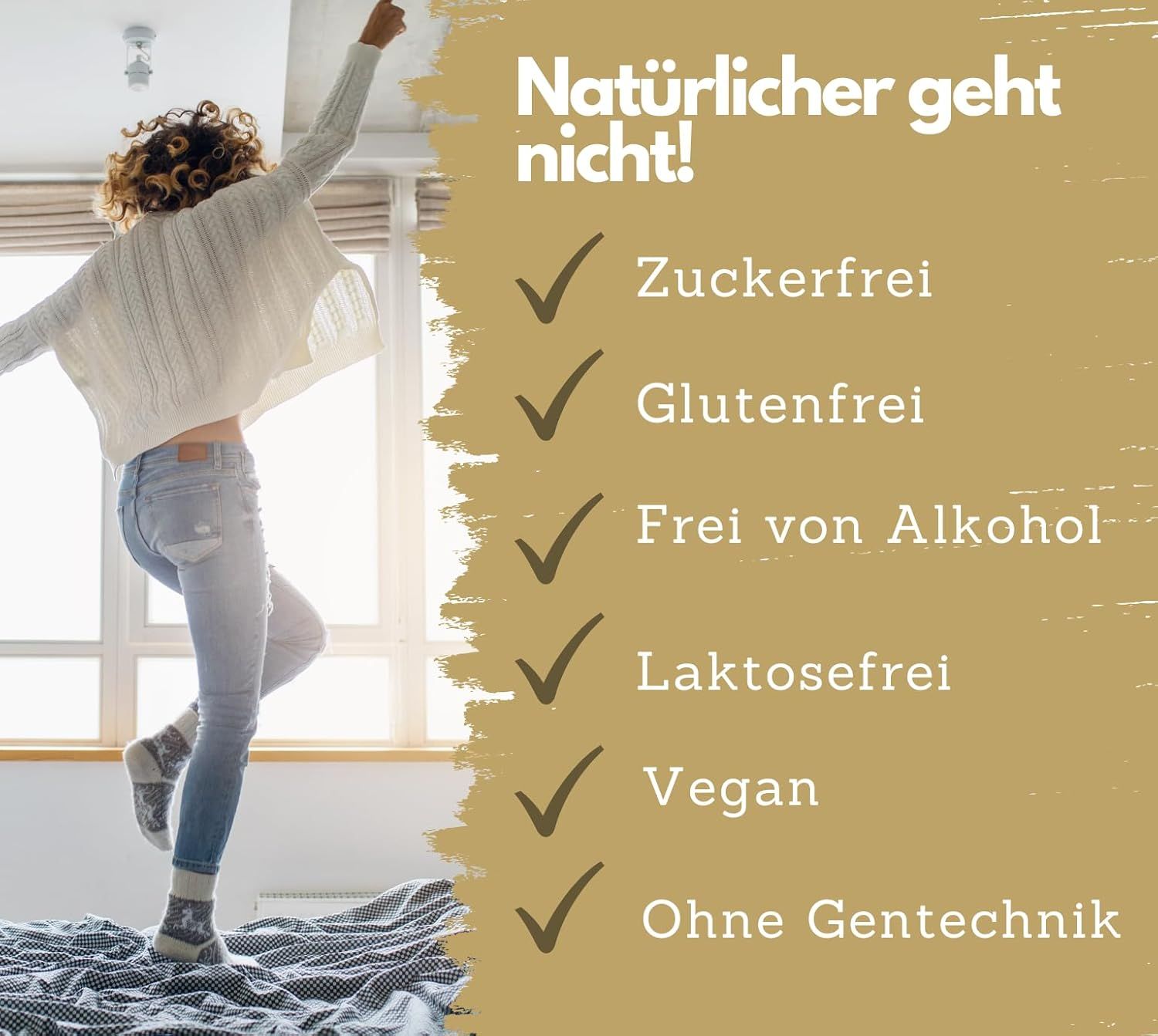 Frau springt auf Bett. Text: Zuckerfrei, glutenfrei, alkoholfrei, laktosefrei, vegan, ohne Gentechnik.