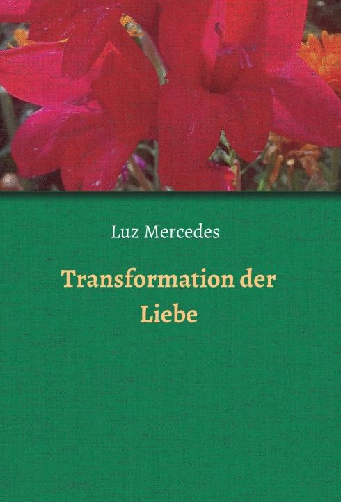 Transformation der Liebe