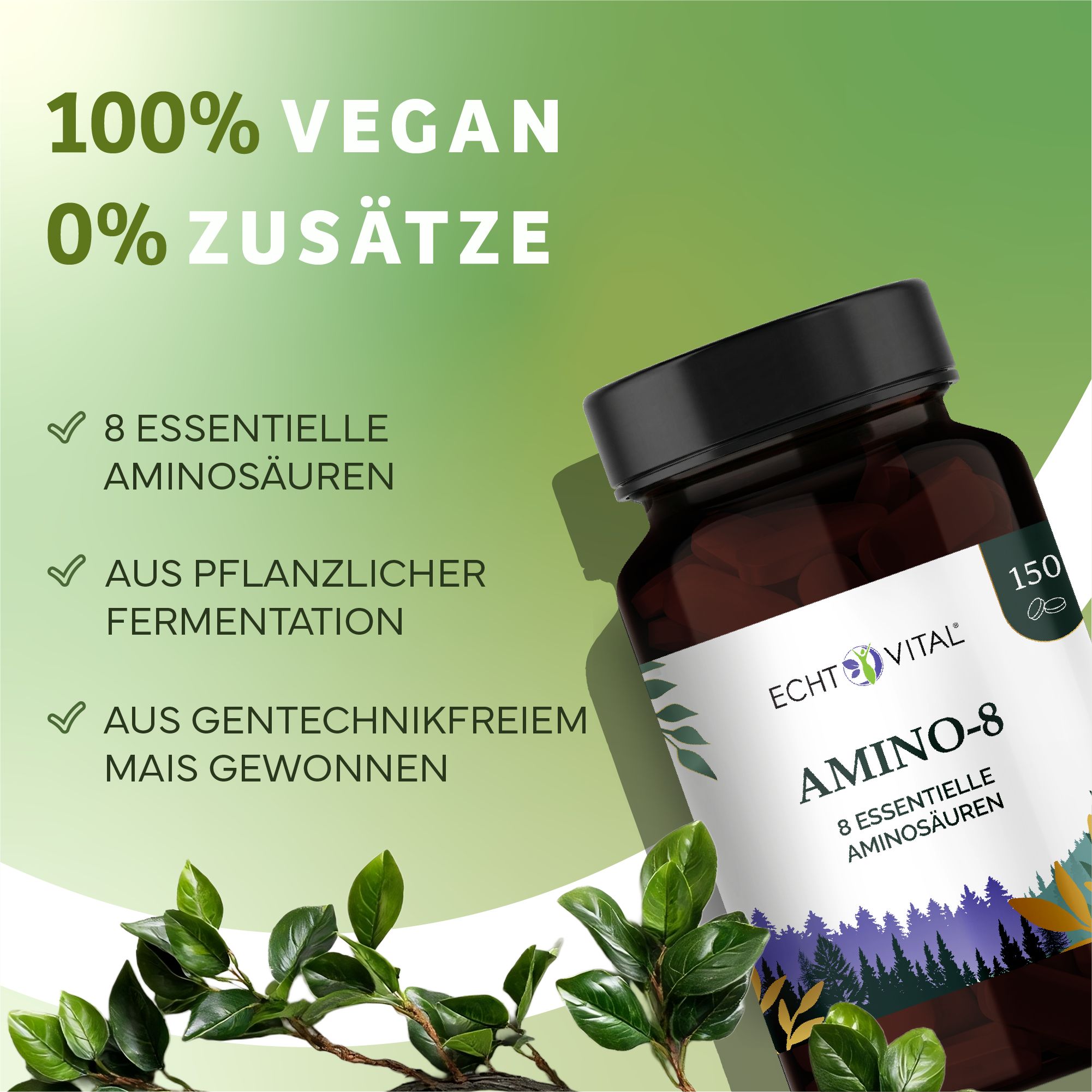 Braune Flasche mit weißem Etikett. Aufschrift: Echt Vital Amino-8, 8 essentielle Aminosäuren. Text: 100% vegan, 0% Zusätze.