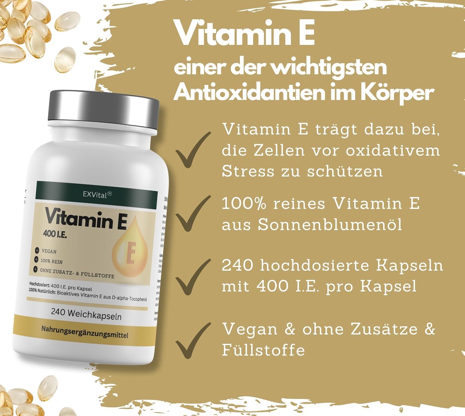 Weißes Pillenbehälter mit silbernem Deckel. Aufschrift Vitamin E 400 I.E. und EXVital Logo. Text: 100% reines Vitamin E, 240 Kapseln.