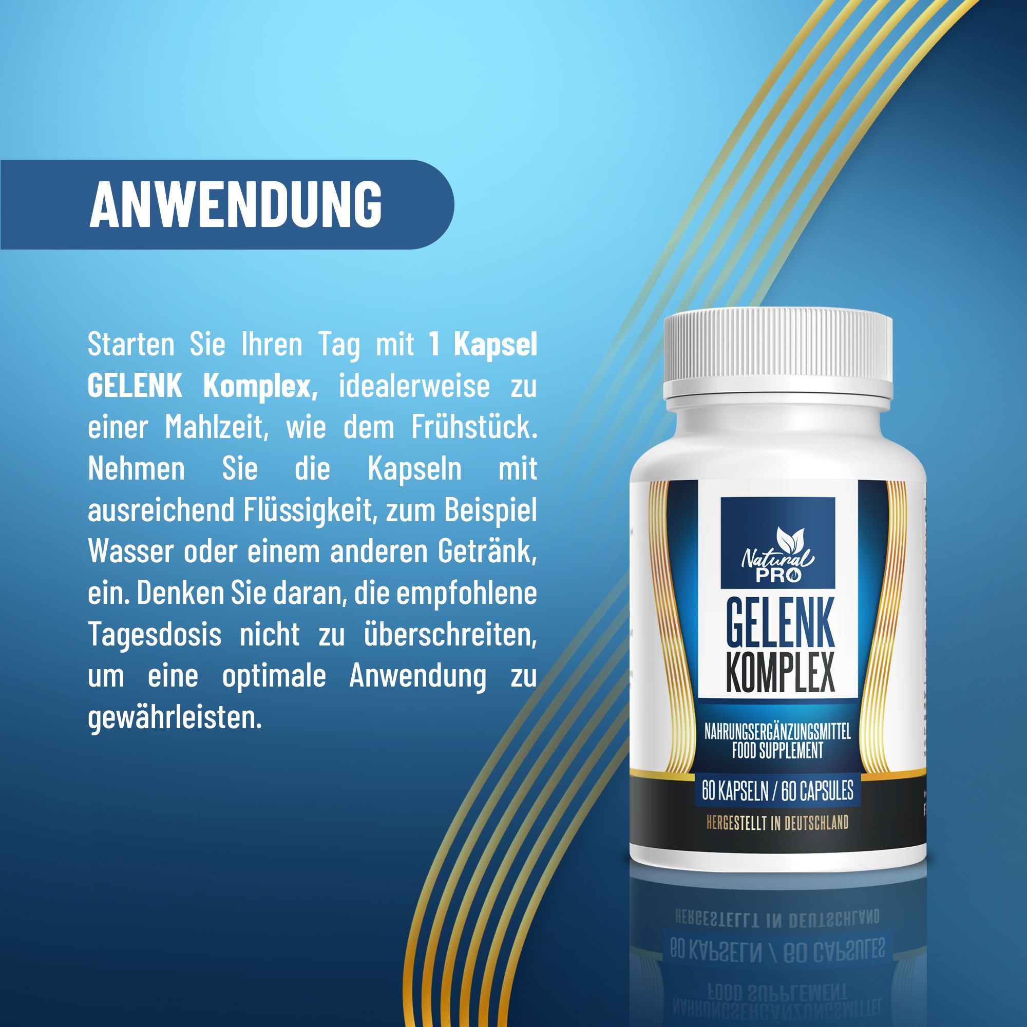 Anwendungshinweise für Natural PRO Gelenk Komplex Kapseln.