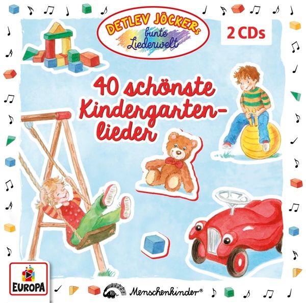 CD-Hülle mit Titel "40 schönste Kindergartenlieder". Illustrationen von Kindern, Spielzeug und Noten. "Detlev Jöckers bunte Liederwelt".