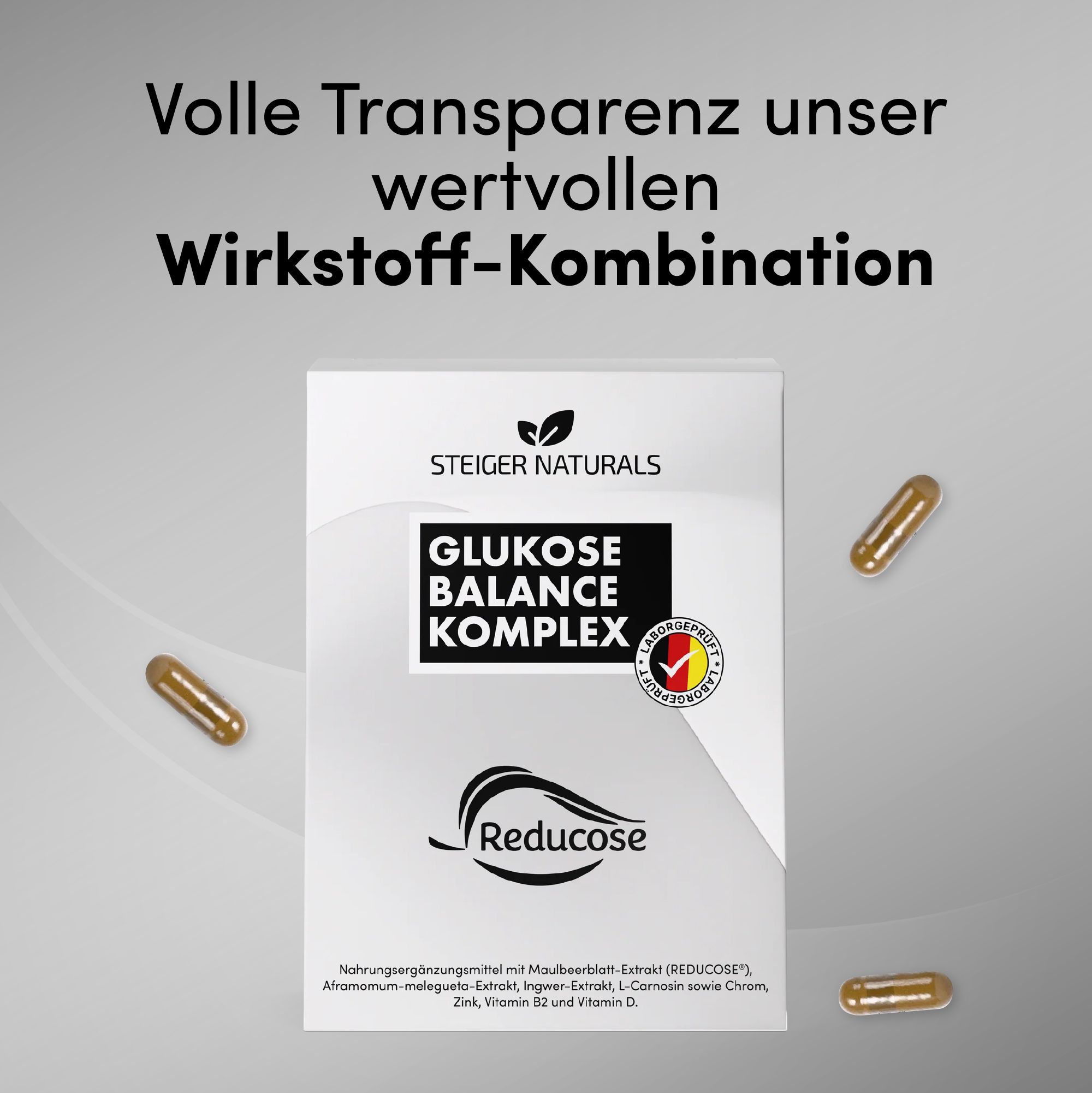 Produktverpackung 'Steiger Naturals Glukose Balance Komplex' mit Kapseln. Text: 'Volle Transparenz unserer wertvollen Wirkstoff-Kombination'.