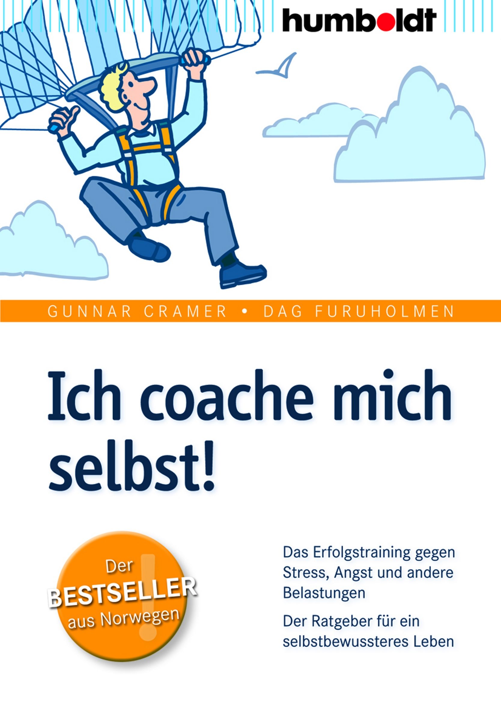 Buchcover mit Titel "Ich coache mich selbst!". Abbildung eines Mannes mit Fallschirm. Autoren: Gunnar Cramer, Dag Furuholmen. Verlag: humboldt. Aufkleber: Bestseller aus Norwegen.