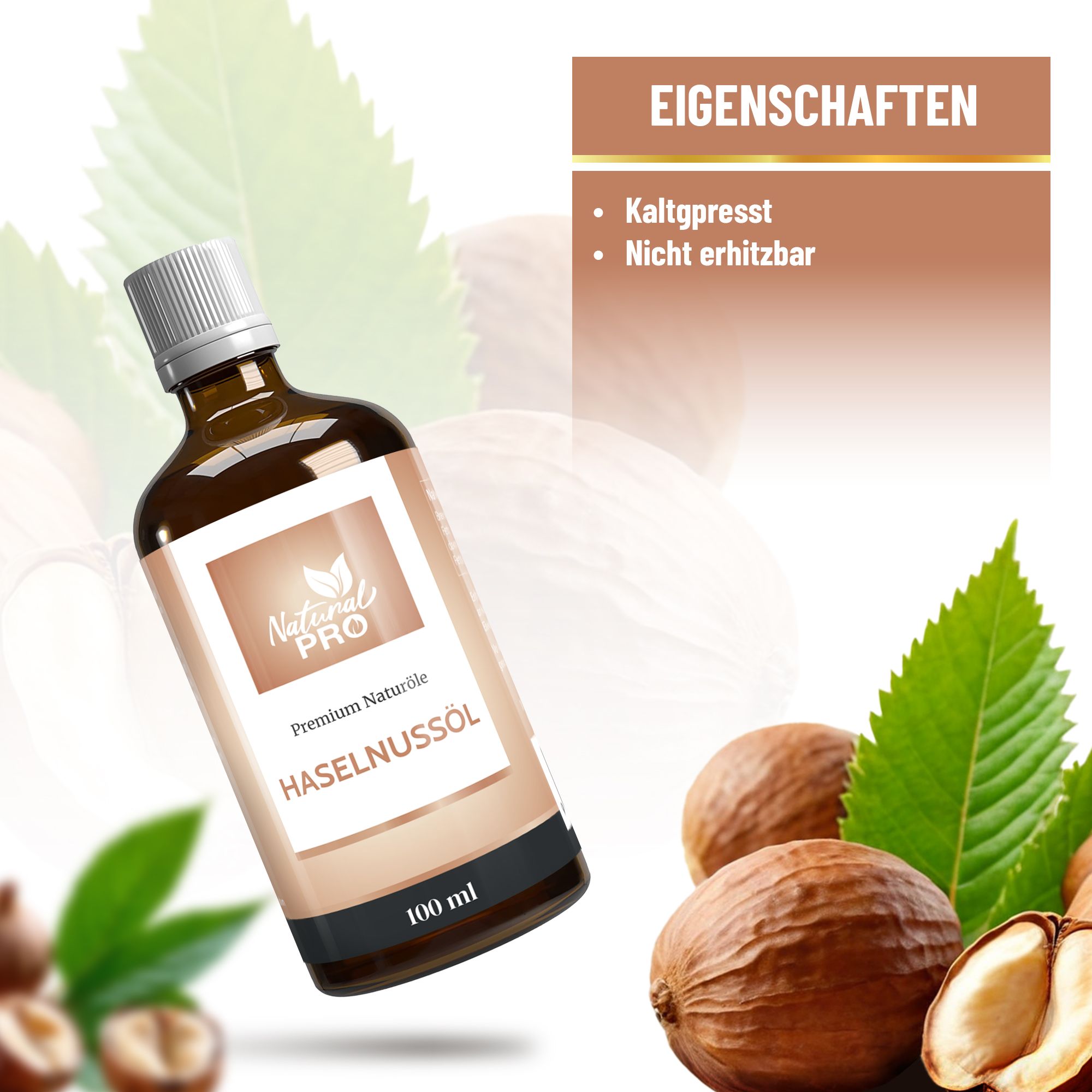 Braune Flasche "Natural Pro Haselnussöl" mit Haselnüssen und Blättern. Text: Eigenschaften: kaltgepresst, nicht erhitzt.