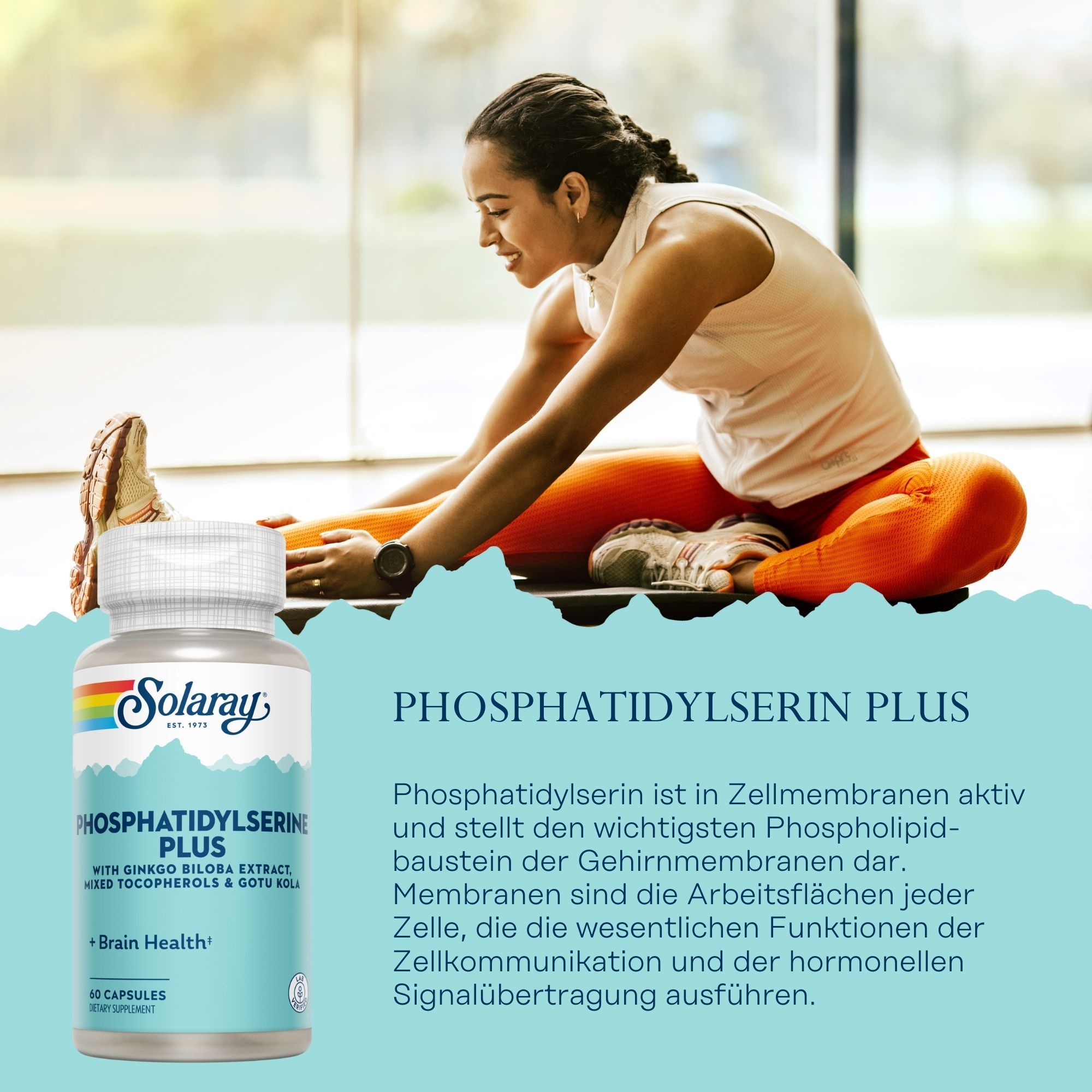 Solaray Phosphatidylserin Plus-Flasche. Aufschrift: Phosphatidylserin Plus, mit Ginkgo Biloba Extrakt, Brain Health. Frau beim Dehnen.