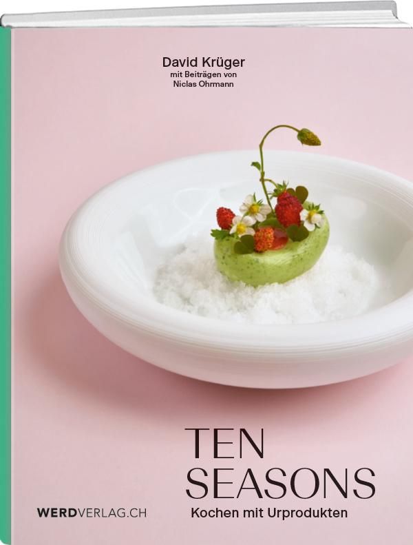 Buchcover mit Titel "TEN SEASONS". Autor David Krüger. Auf rosa Hintergrund eine weiße Schale mit Dekoration aus Früchten und Blüten.