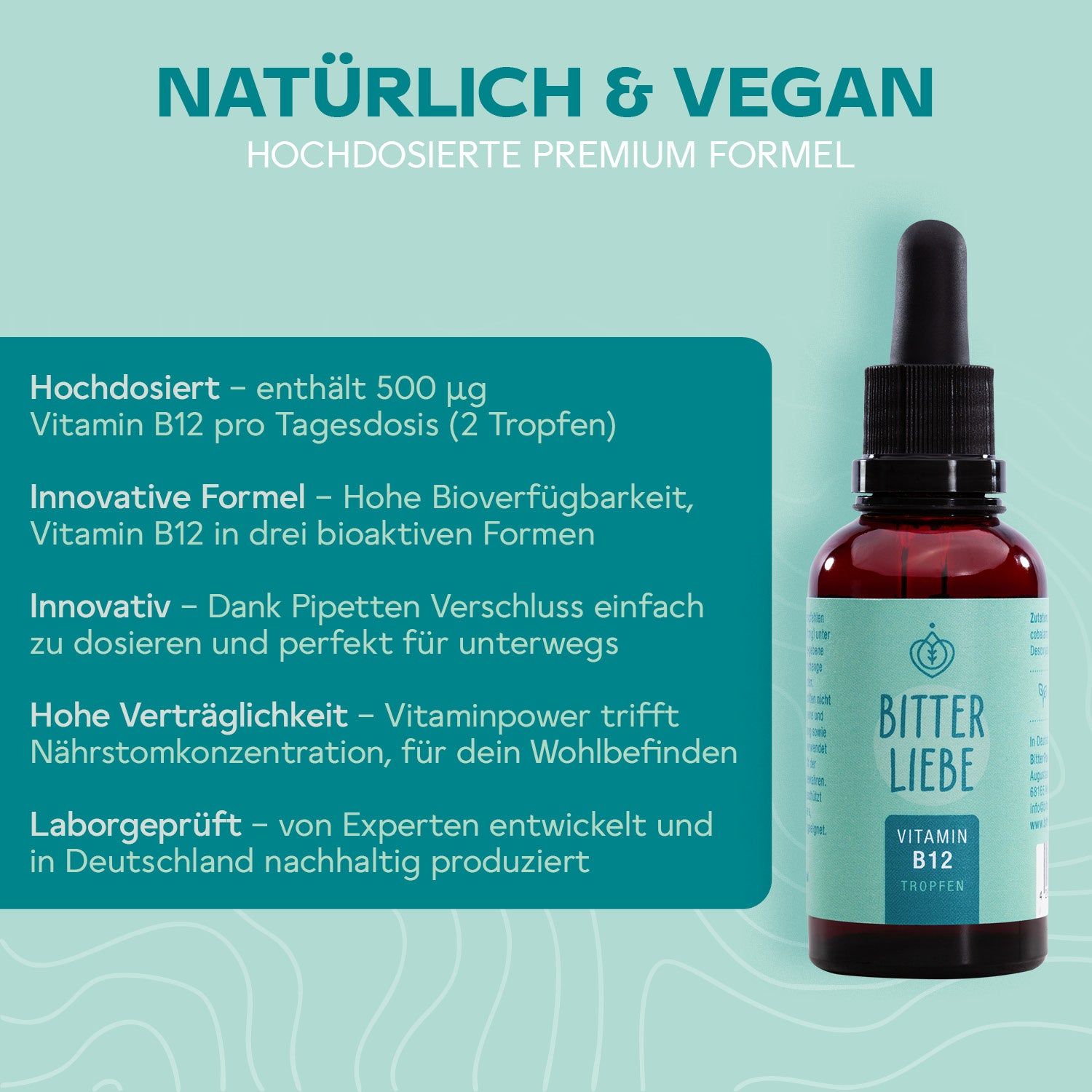 Flasche BitterLiebe Vitamin B12 Tropfen. Braune Glasflasche mit schwarzer Pipette. Text: Natürliche & vegane Formel, 500 µg B12.