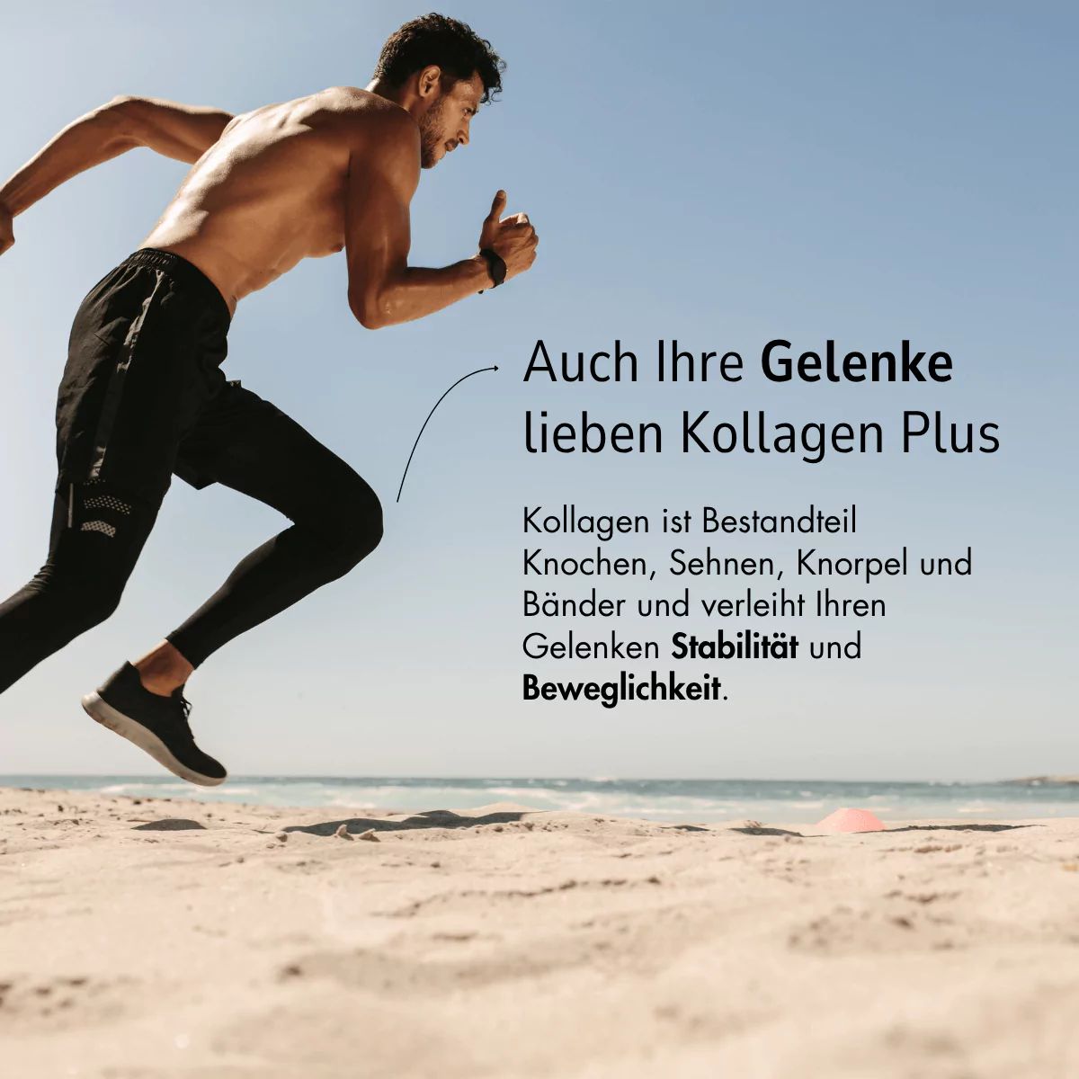 Läufer am Strand. Text: "Auch Ihre Gelenke lieben Kollagen Plus".