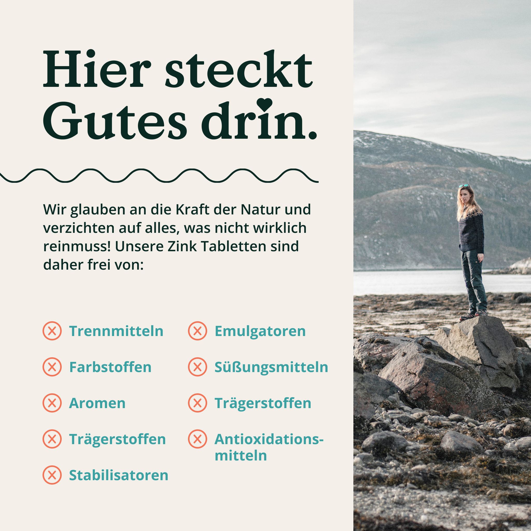 Frau steht auf Felsen in Naturlandschaft. Text: 'Hier steckt Gutes drin.' und Liste von Inhaltsstoffen.