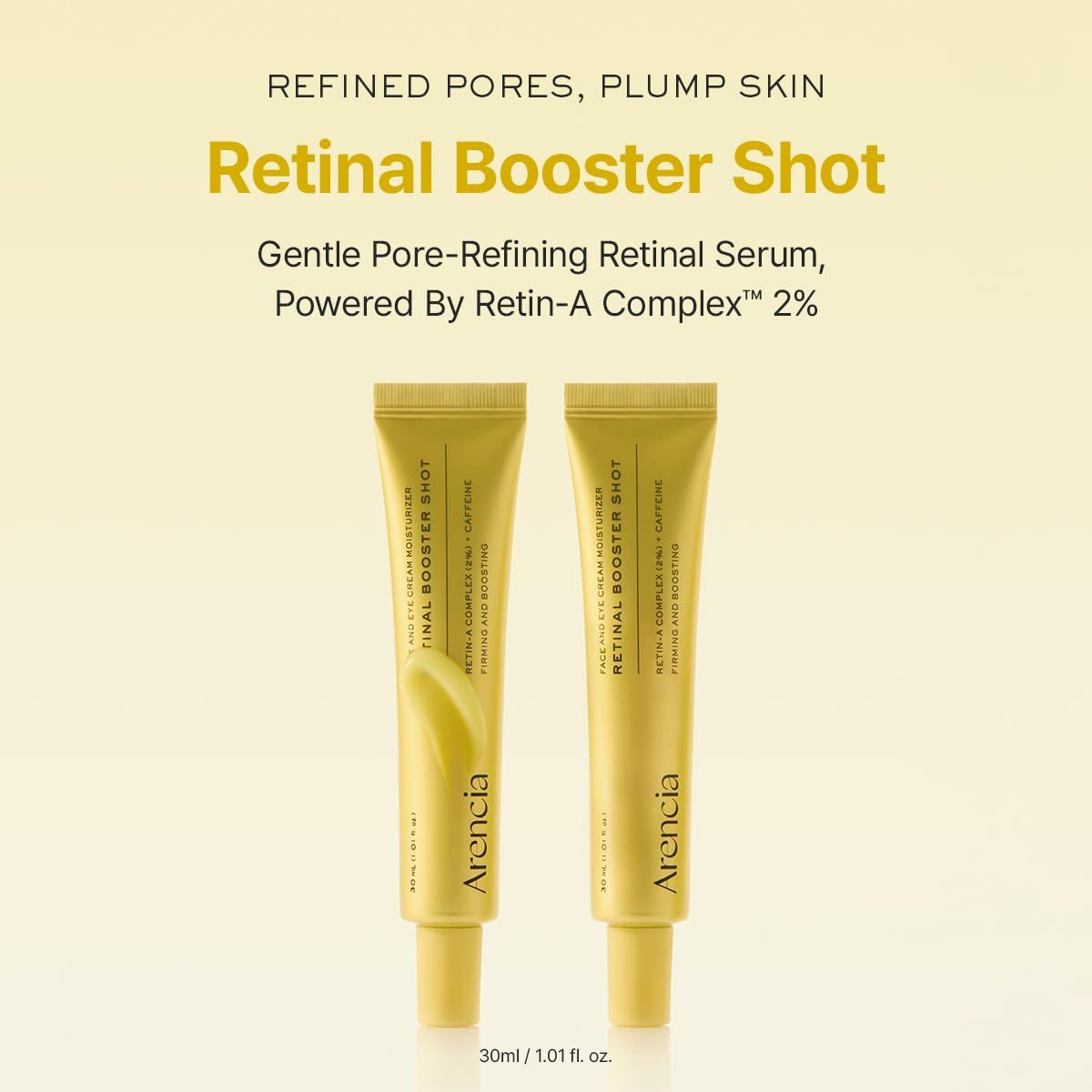 Zwei goldfarbene Tuben. Aufschrift: Retinal Booster Shot. Text: 30 ml. Marke: Arencia.