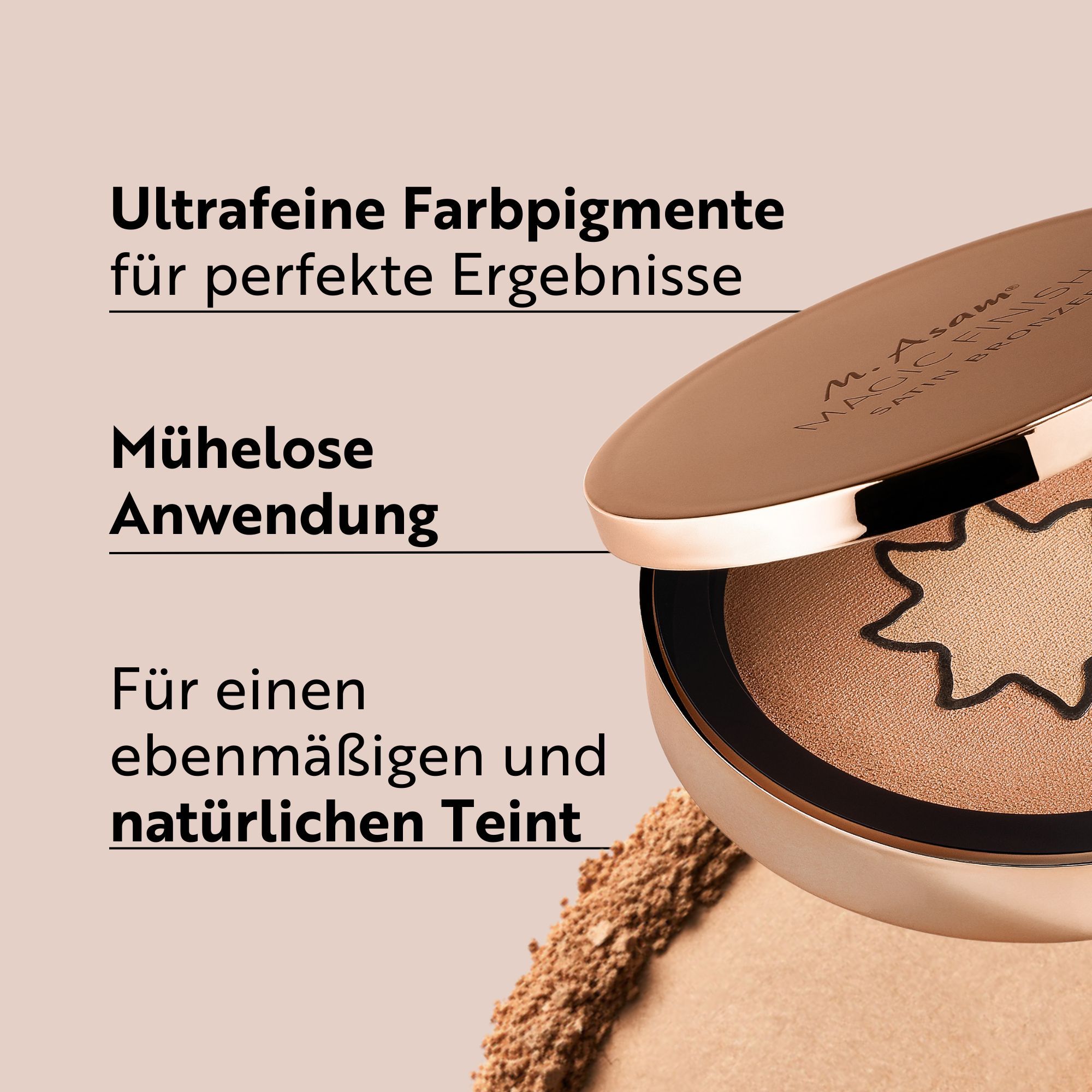 Bronzer-Dose, geöffnet. Text: Ultrafeine Farbpigmente, mühelose Anwendung, für einen ebenmäßigen und natürlichen Teint.