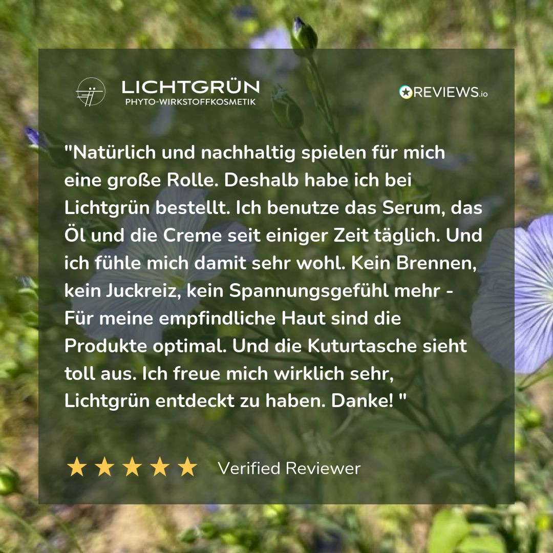 Testimonial mit Text und 5-Sterne-Bewertung. Logo LICHTGRÜN® und Verifizierter Rezensent. Natürliche Hautpflege.