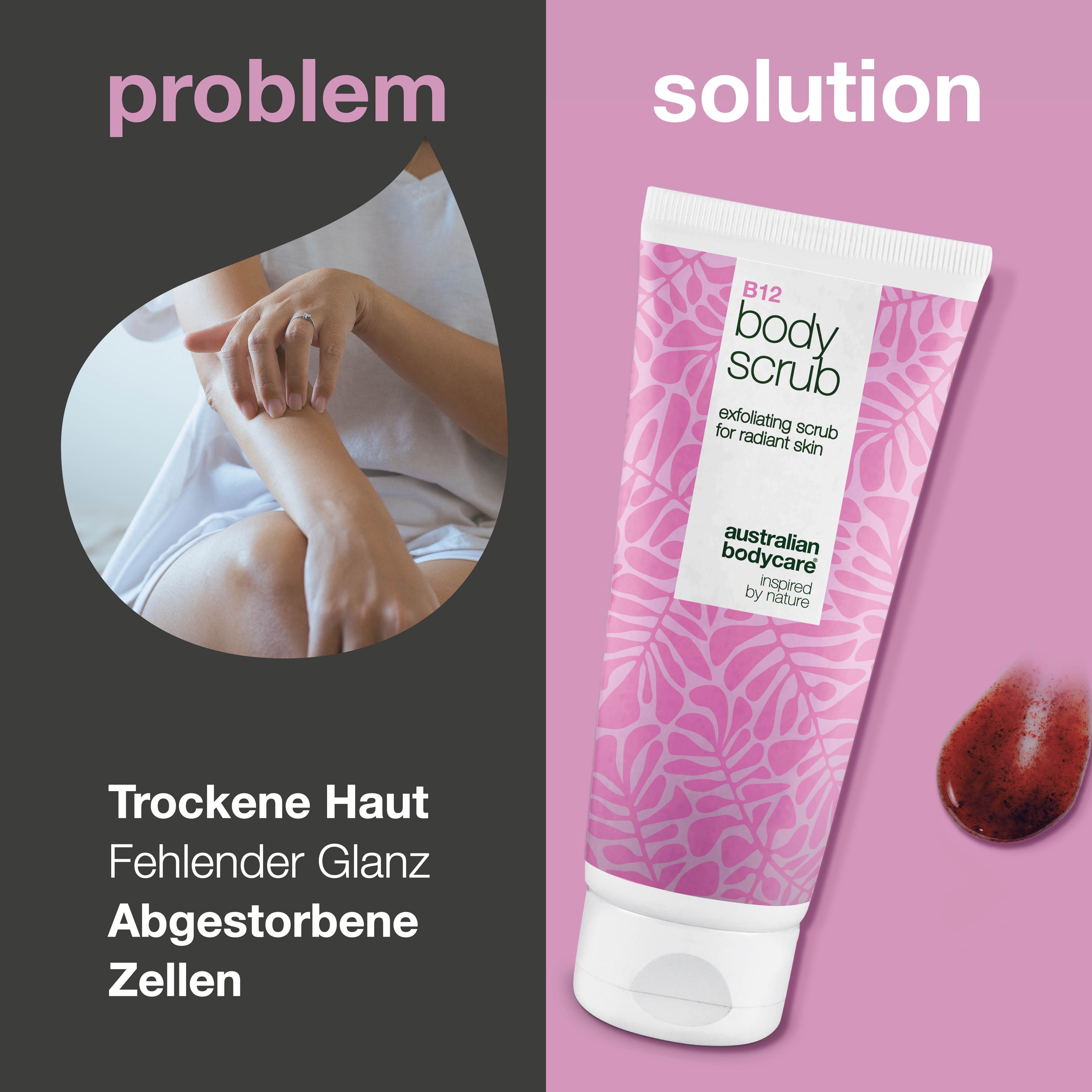 Vergleich: Arm mit trockener Haut, daneben Tube Körperpeeling. Text: B12 body scrub, Australian Bodycare.