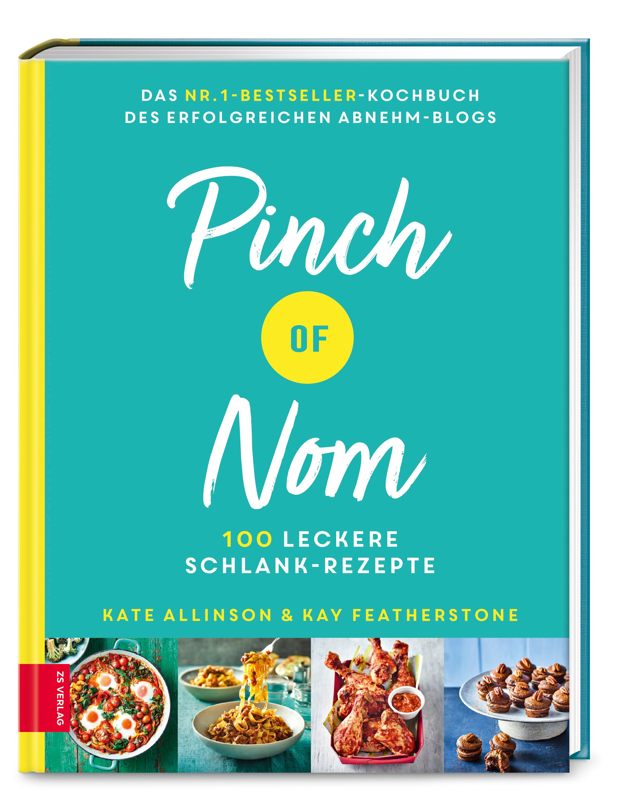 Kochbuch "Pinch of Nom". Türkis-farbener Einband mit weißer Schrift. Titel: "100 leckere Schlank-Rezepte". Autoren: Kate Allinson & Kay Featherstone.