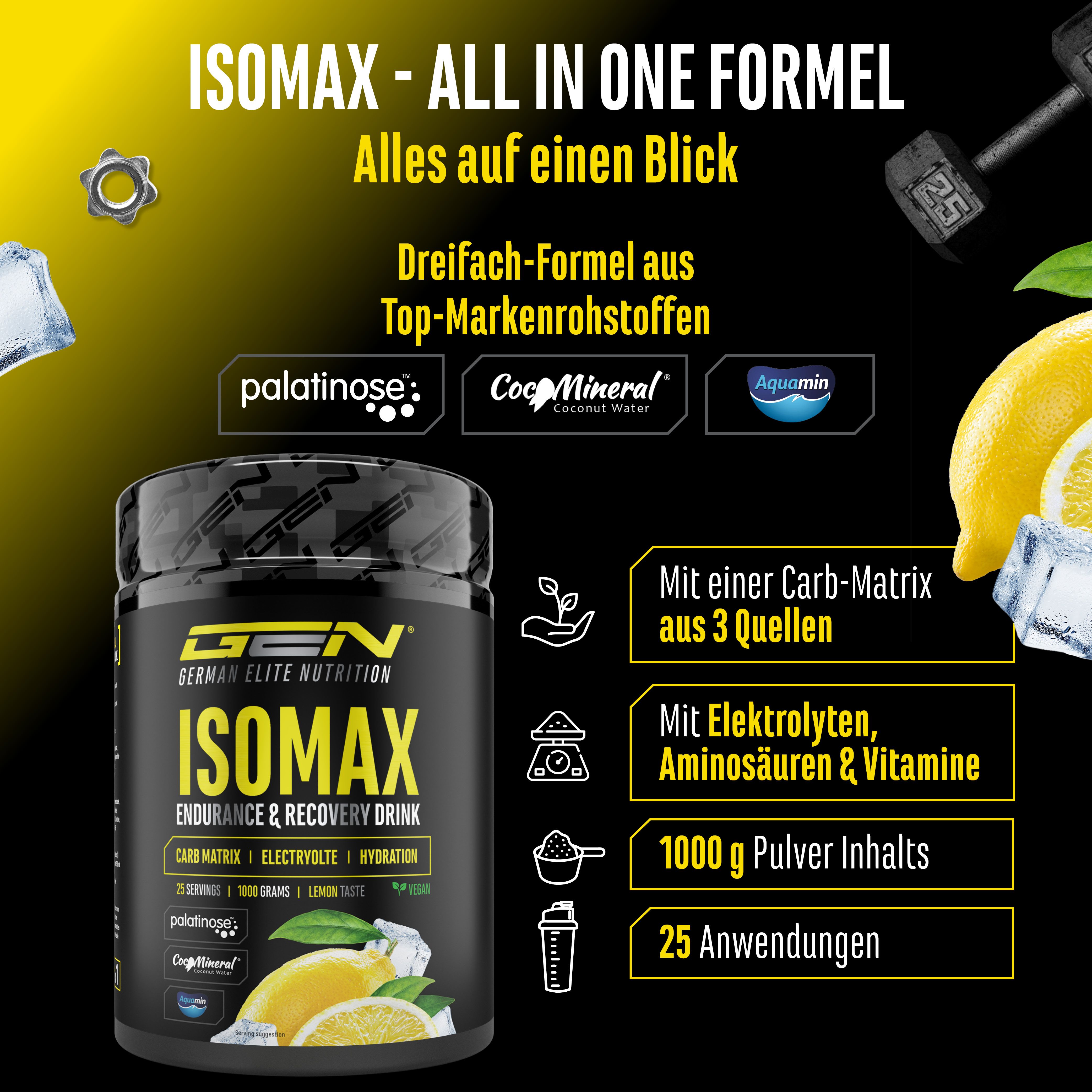 Werbebild mit GEN Isomax Dose, Zitrone, Eiswürfeln und Hanteln. Text: Isomax - All in One Formel, Dreifach-Formel, 1000 g Pulver, 25 Anwendungen.