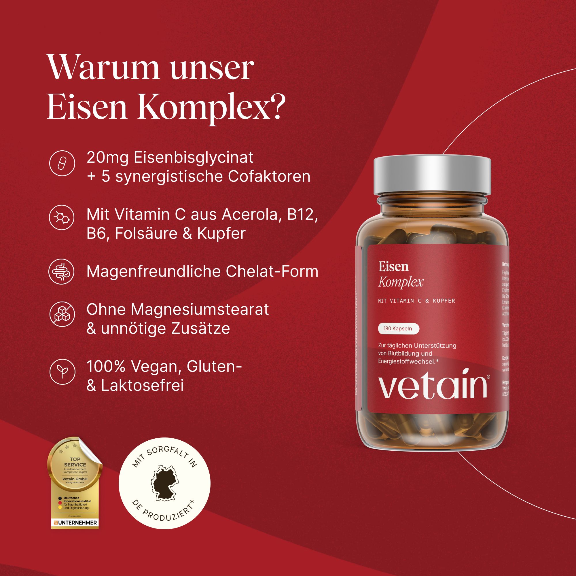 Flasche „Eisen Komplex“ von vetain. Liste mit Vorteilen: 20mg Eisenbisglycinat, 5 synergistische Cofaktoren, vegan, magenfreundlich.