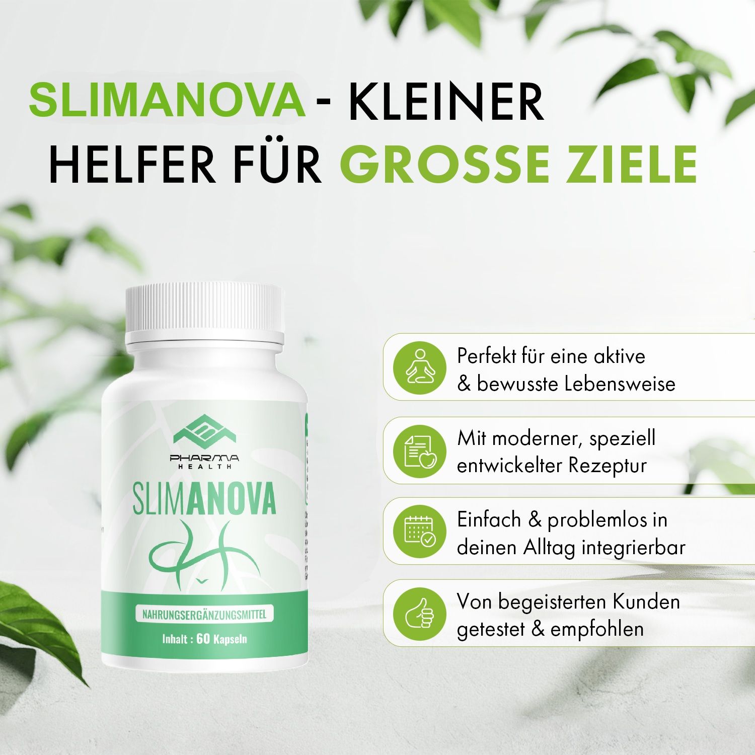 Produktflasche mit Slimanova-Etikett. Text: Slimanova - kleiner Helfer für große Ziele. Zusätzliche Textblöcke mit Icons.