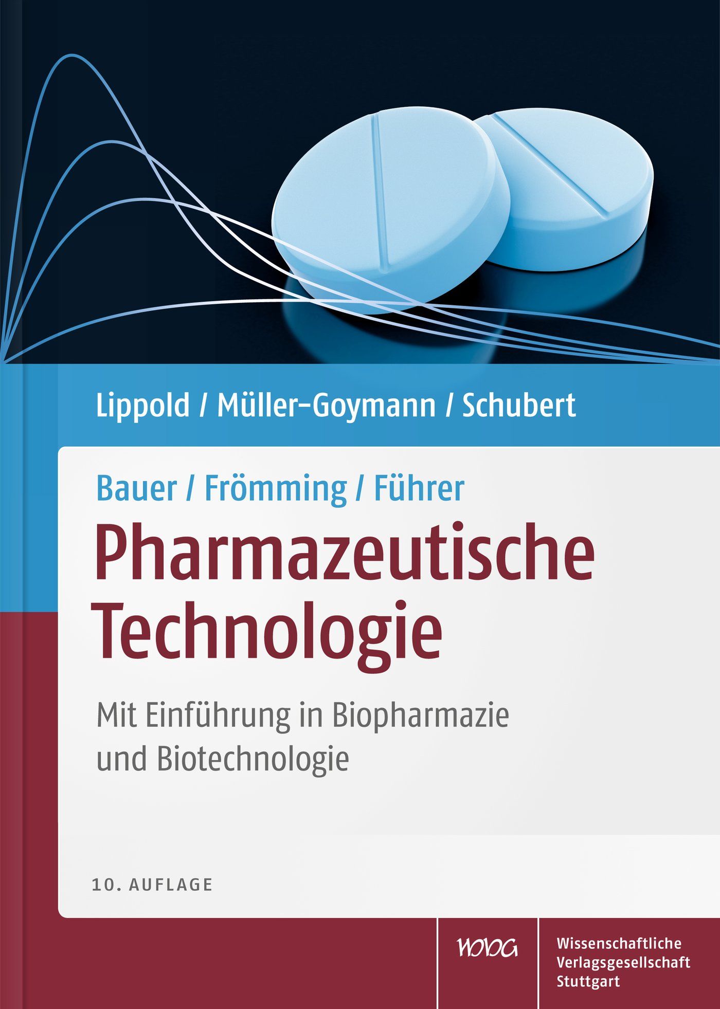 Bauer Frömming Führer Pharmazeutische Technologie