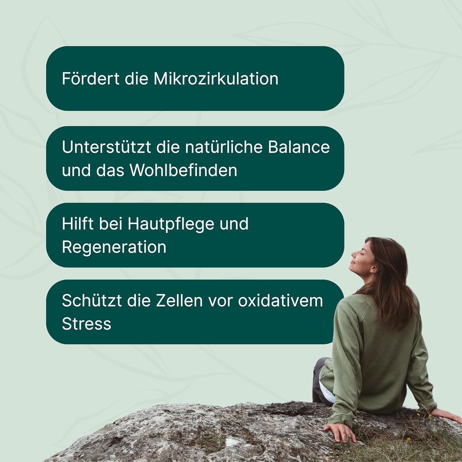 Frau sitzt auf einem Felsen. Text: Fördert die Mikrozirkulation, unterstützt die Balance, hilft bei Hautpflege, schützt Zellen.