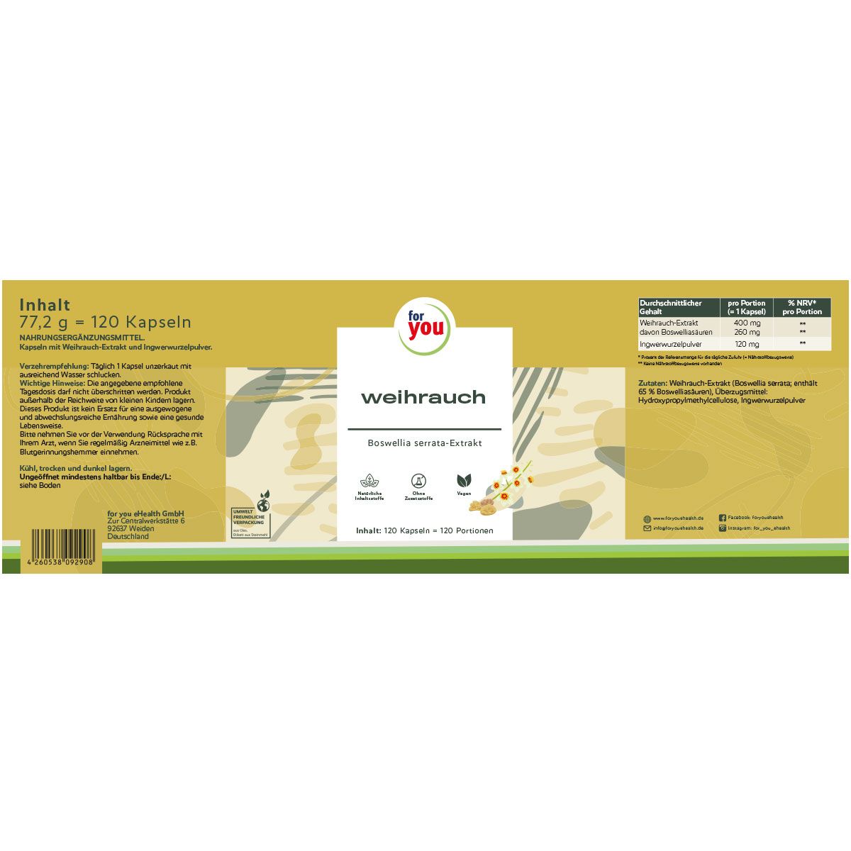 Produktetikett mit Text: "for you Weihrauch". Boswellia serrata-Extrakt. Nährwertangaben. Siegel: Vegan, ohne Gentechnik, Produktionsstandort Deutschland.