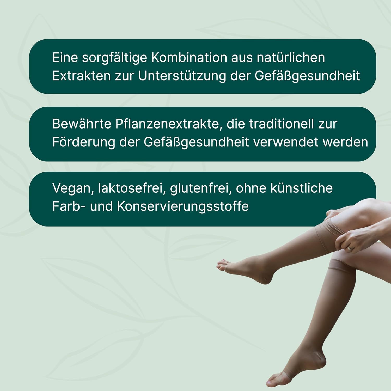 Beine mit Kompressionsstrümpfen. Text: Natürliche Extrakte, bewährte Pflanzenextrakte, vegan, laktosefrei, glutenfrei.