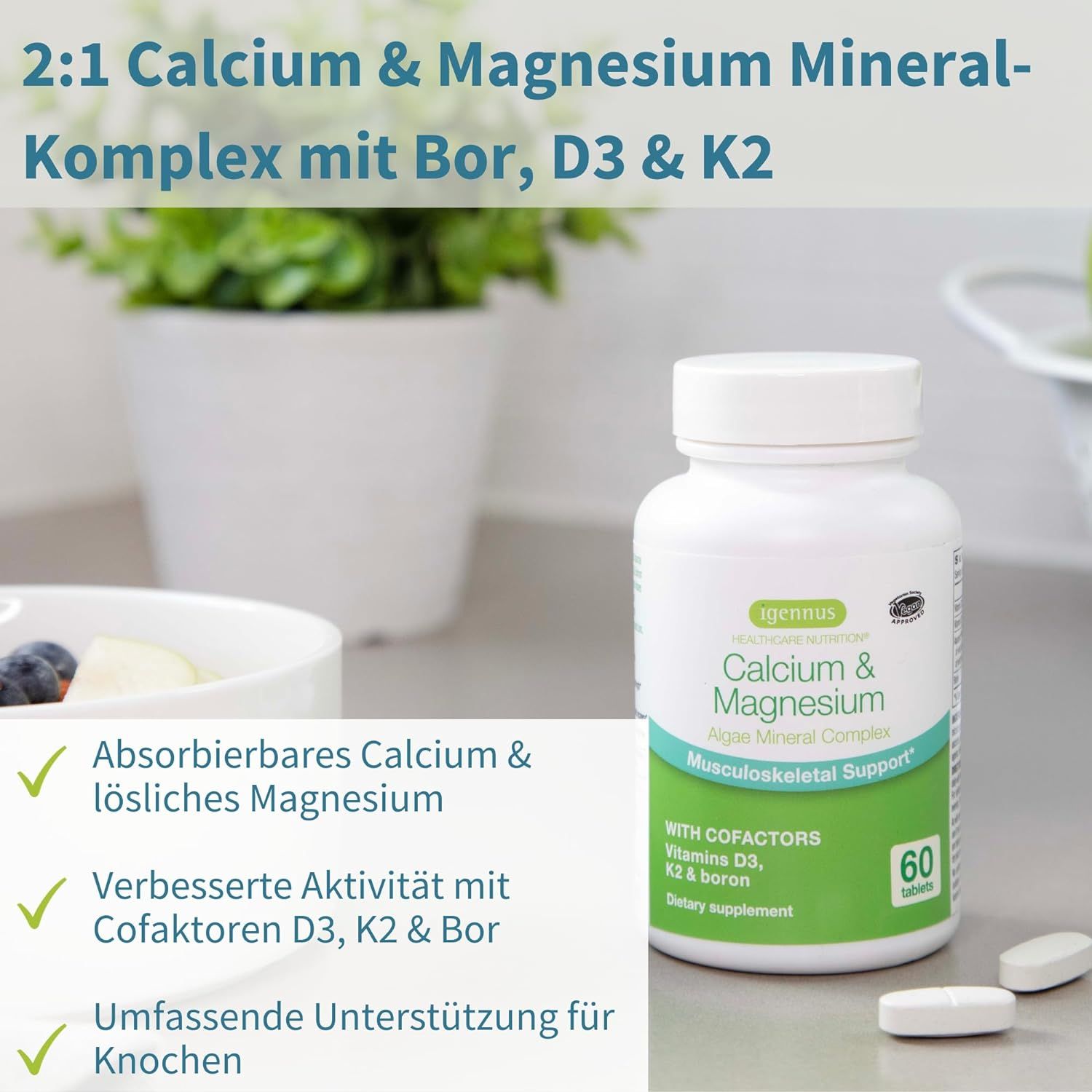 Flasche mit Calcium & Magnesium neben Obst. Text: Absorberbares Calcium & lösliches Magnesium, 60 Tabletten.