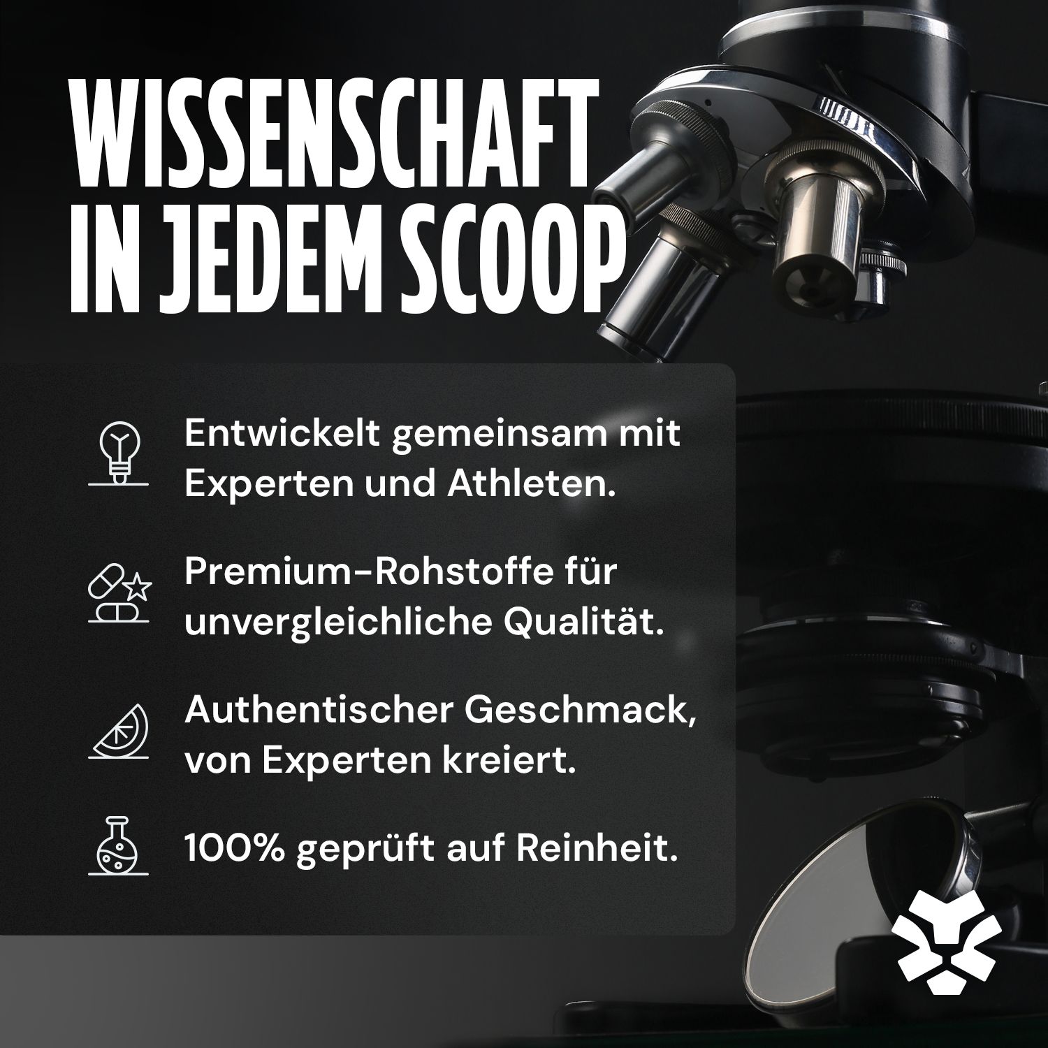 Mikroskop mit Text: Wissenschaft in jedem Scoop. Entwickelt mit Experten und Athleten. Premium-Rohstoffe. Authentischer Geschmack. 100% Reinheit.