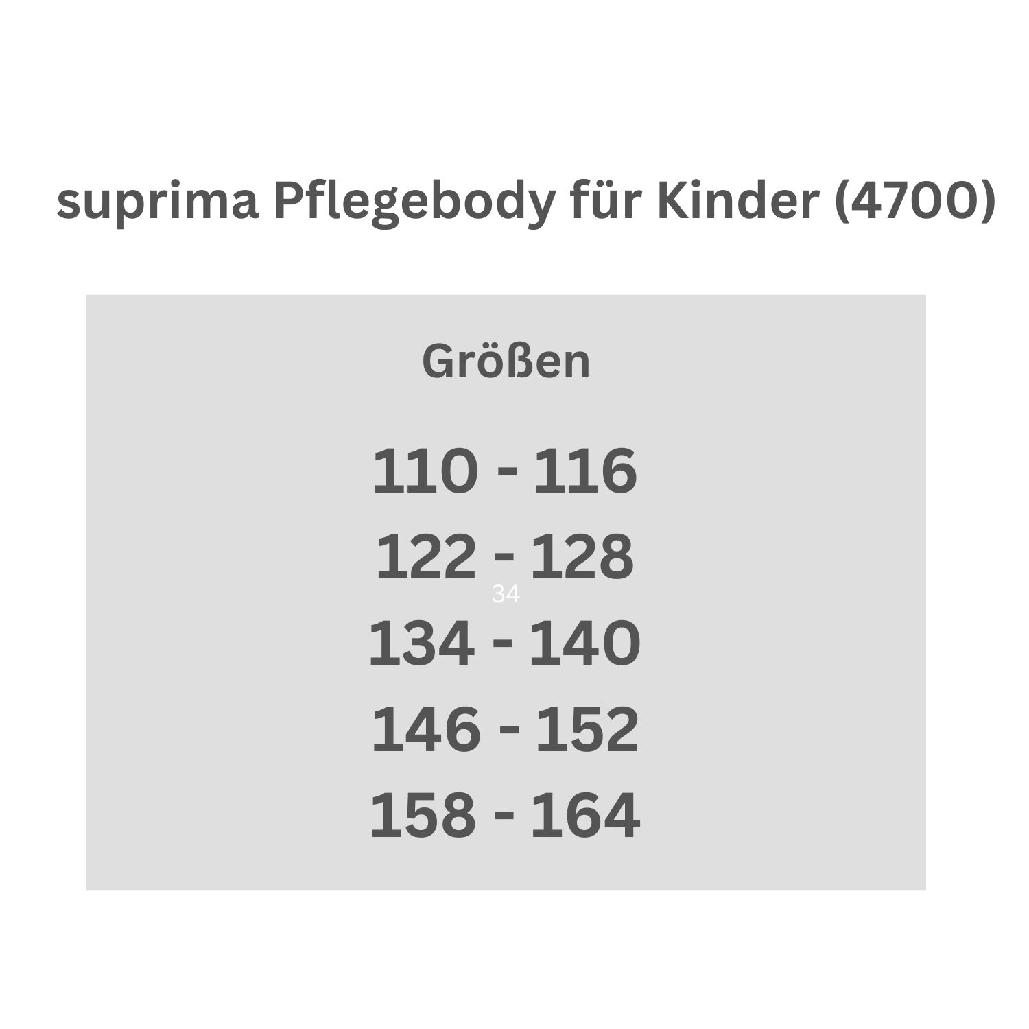 Grauer Hintergrund mit Text: suprima Pflegebody für Kinder (4700). Größen: 110-116, 122-128, 134-140, 146-152, 158-164.
