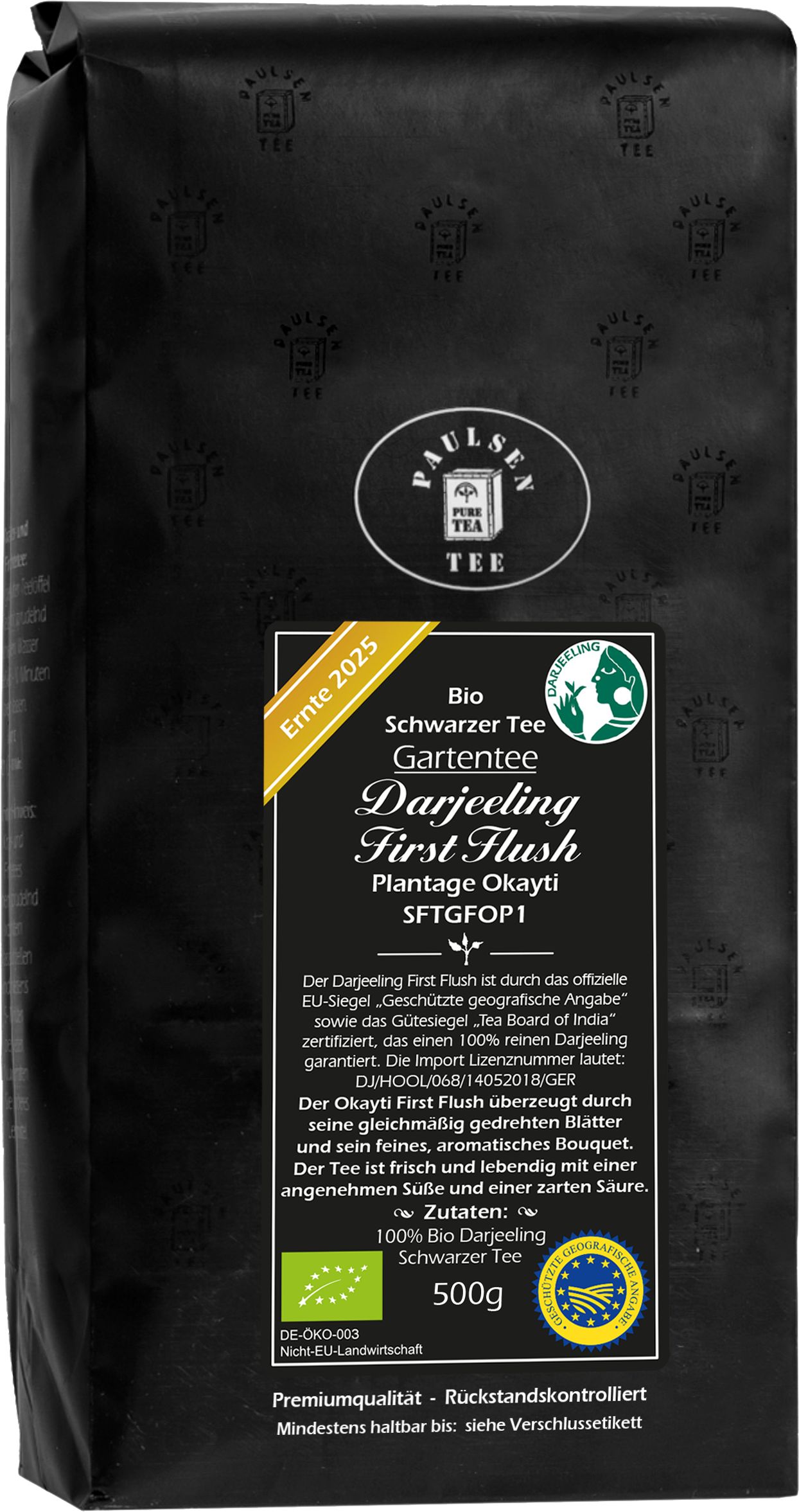 Schwarzer Tee-Packung. Text: Paulsen Tee, Darjeeling First Flush, Plantage Okayti, Ernte 2025. Bio-Siegel, 500g.