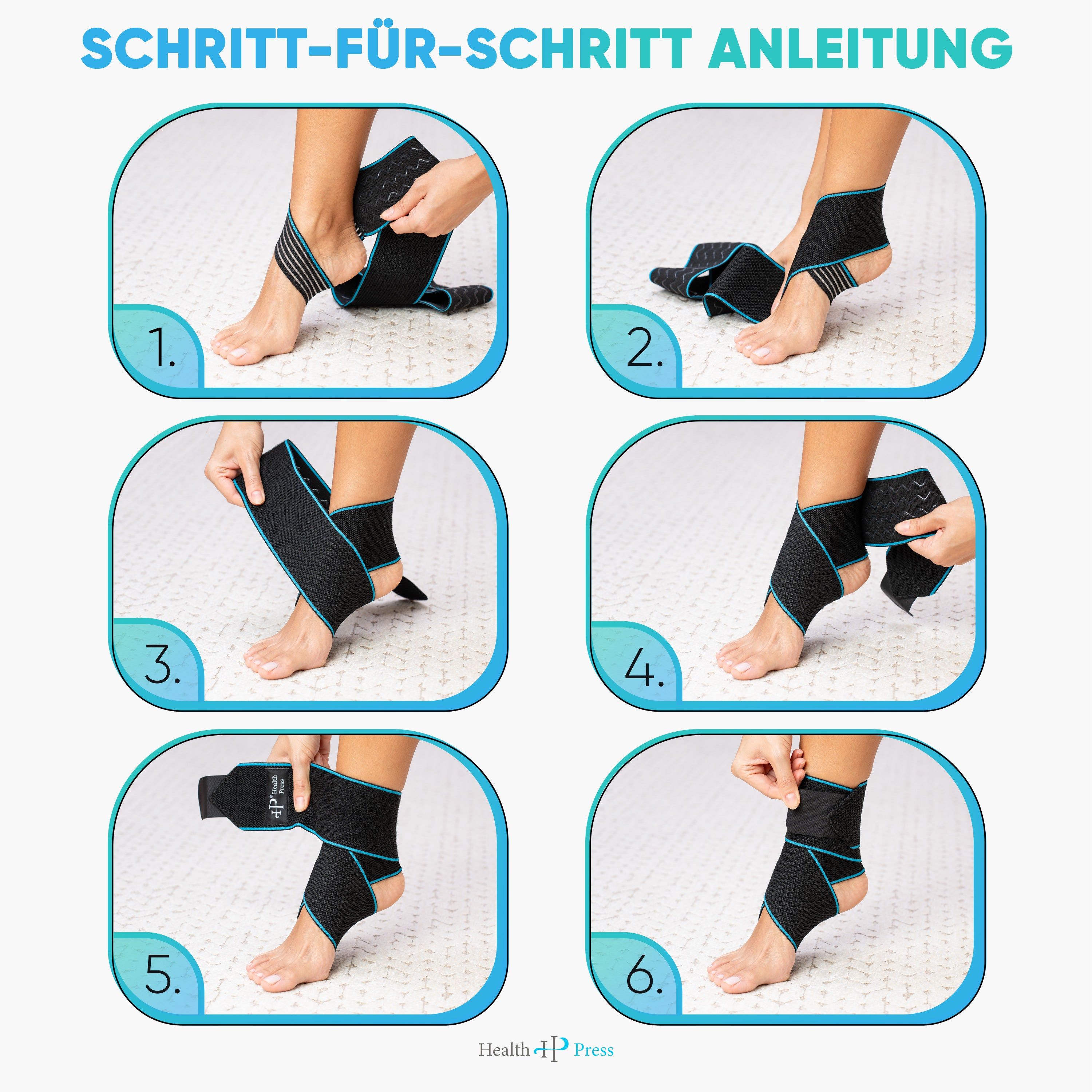 Schritt-für-Schritt-Anleitung zur Anwendung der Knöchelbandage. Sechs Bilder zeigen die Anwendung.